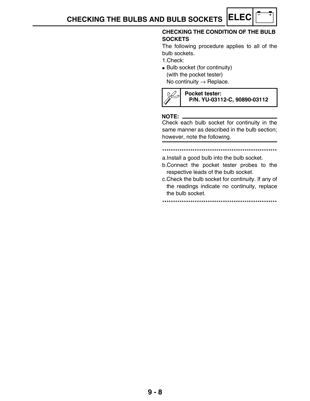 Yamaha 5TE-F8197-10, LIT-11616-16-02 service manual Checking the Condition of the Bulb Sockets 