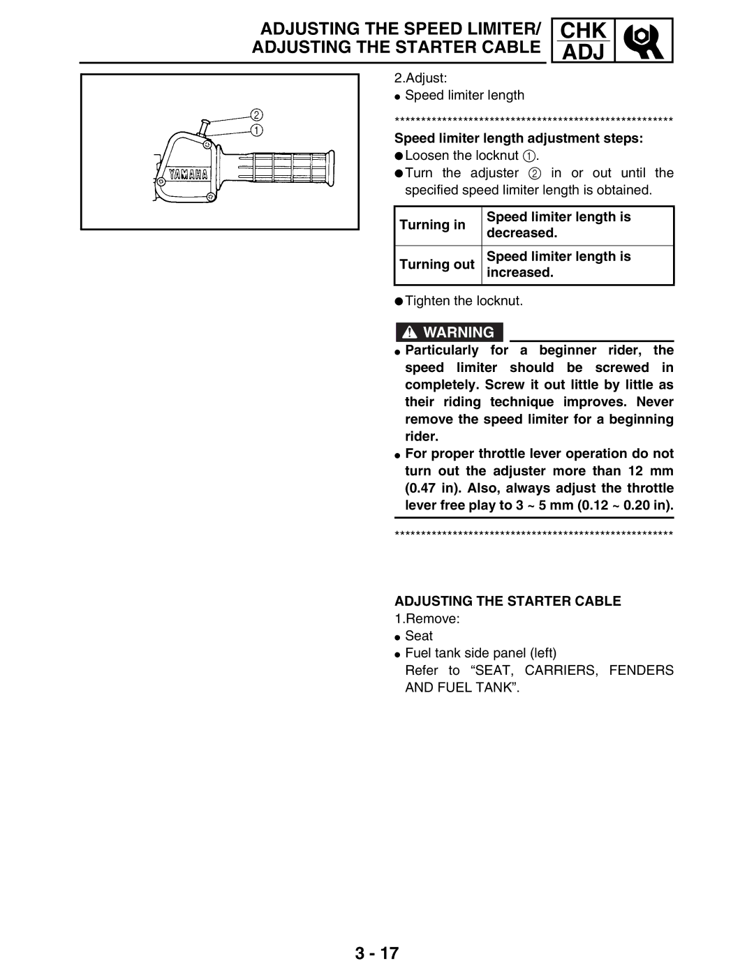 Yamaha LIT-11616-16-02, 5TE-F8197-10 service manual Speed limiter length adjustment steps, Adjusting the Starter Cable 