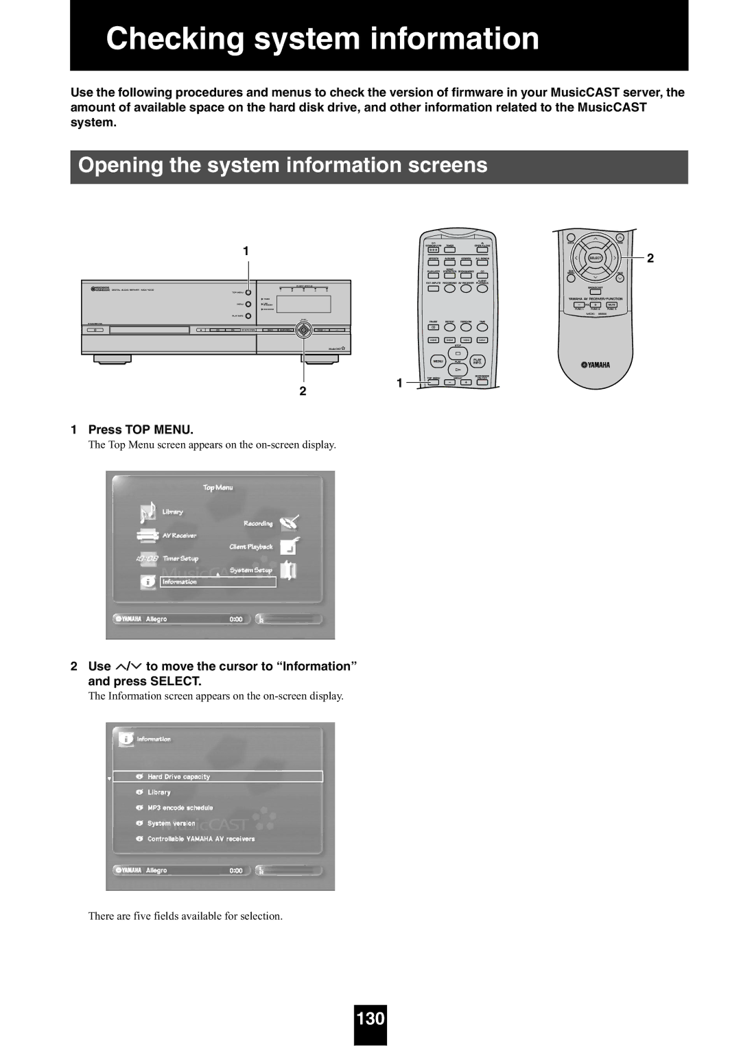 Yamaha mcx-1000 Opening the system information screens, 130, Use / to move the cursor to Information and press Select 