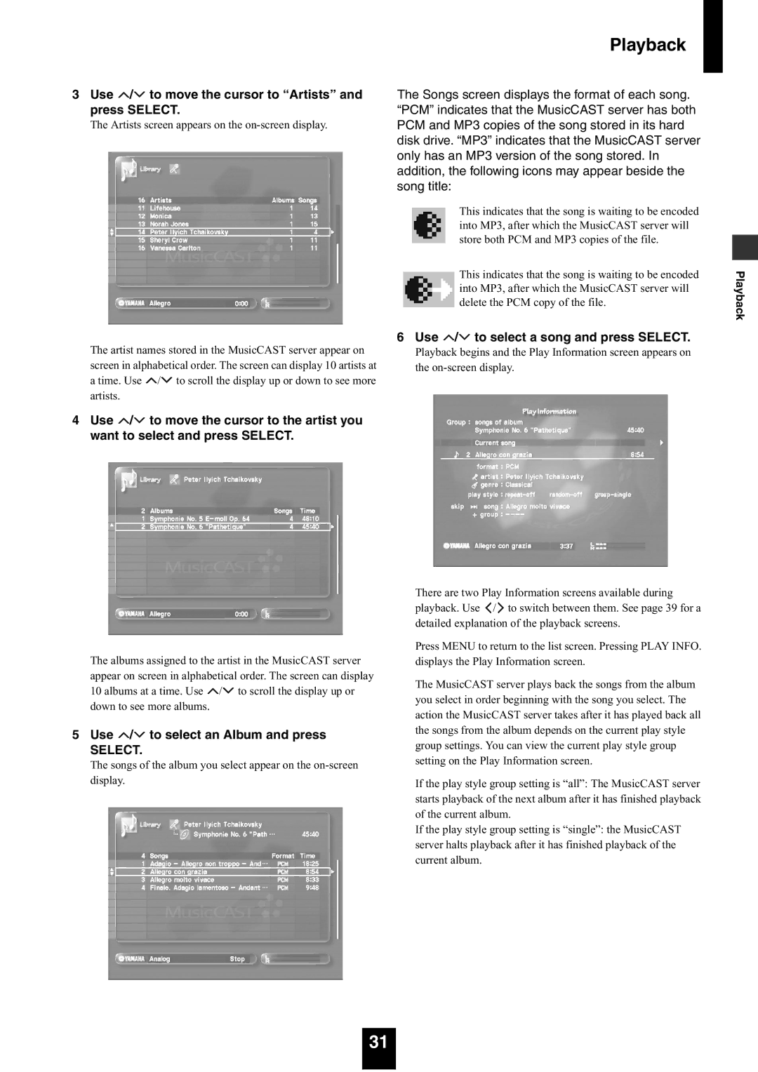 Yamaha mcx-1000 manual Playback, Use / to move the cursor to Artists and press Select, Use / to select an Album and press 