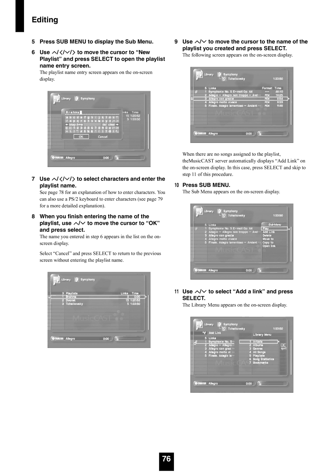 Yamaha mcx-1000 manual Use / / / to select characters and enter the playlist name, Use / to select Add a link and press 