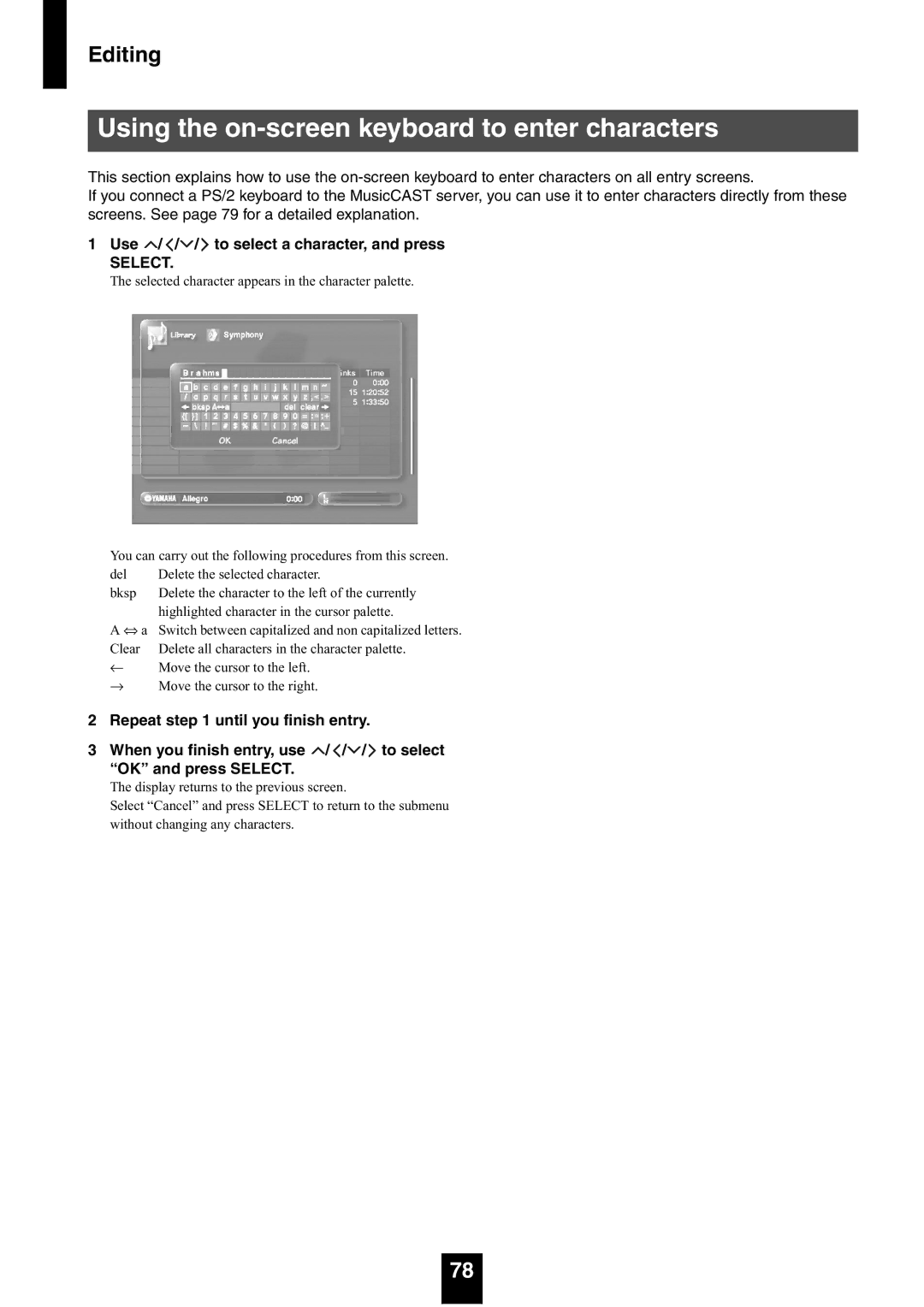 Yamaha mcx-1000 manual Using the on-screen keyboard to enter characters, Use / / / to select a character, and press 