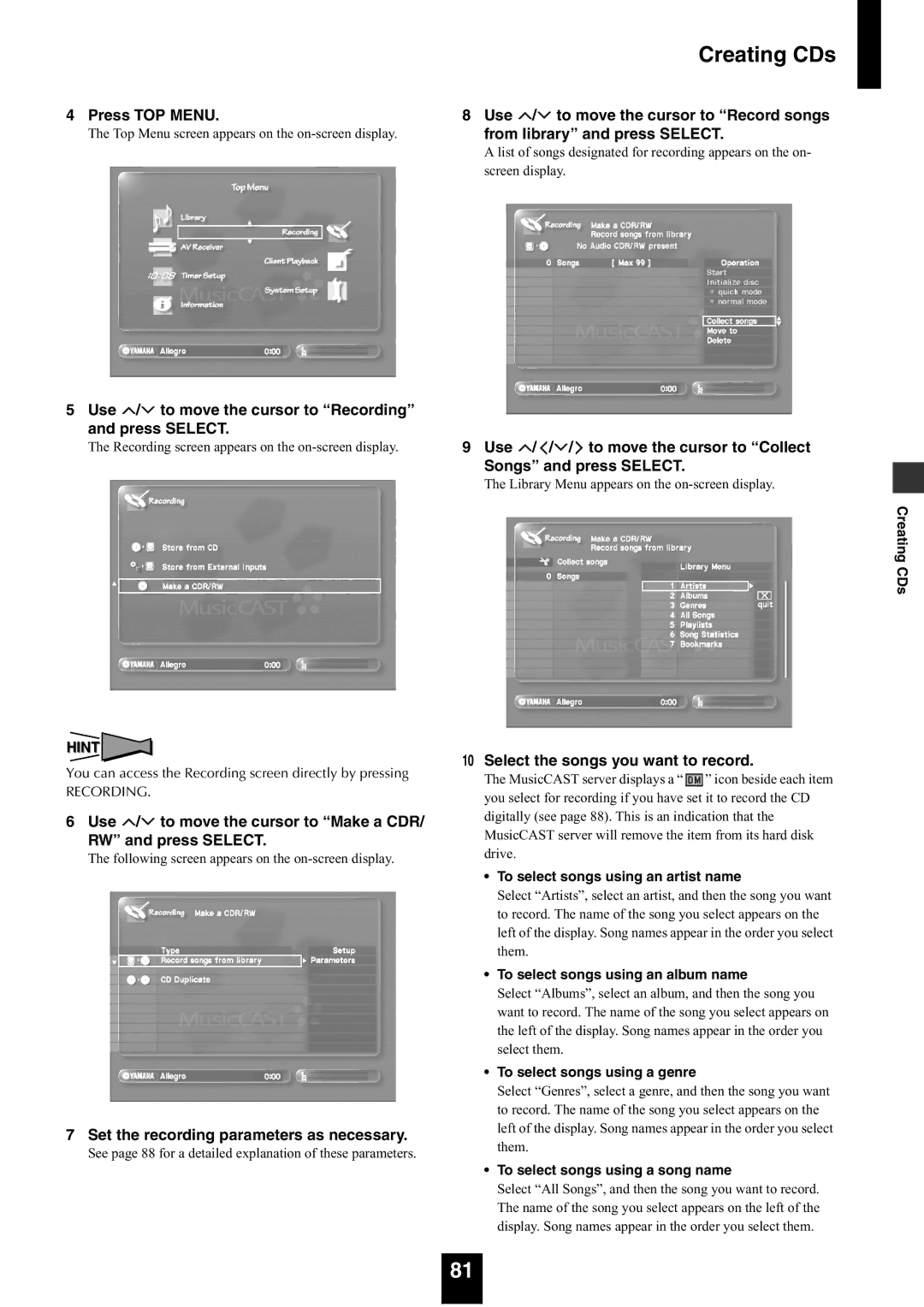 Yamaha mcx-1000 manual Creating CDs, Use / to move the cursor to Make a CDR/ RW and press Select 