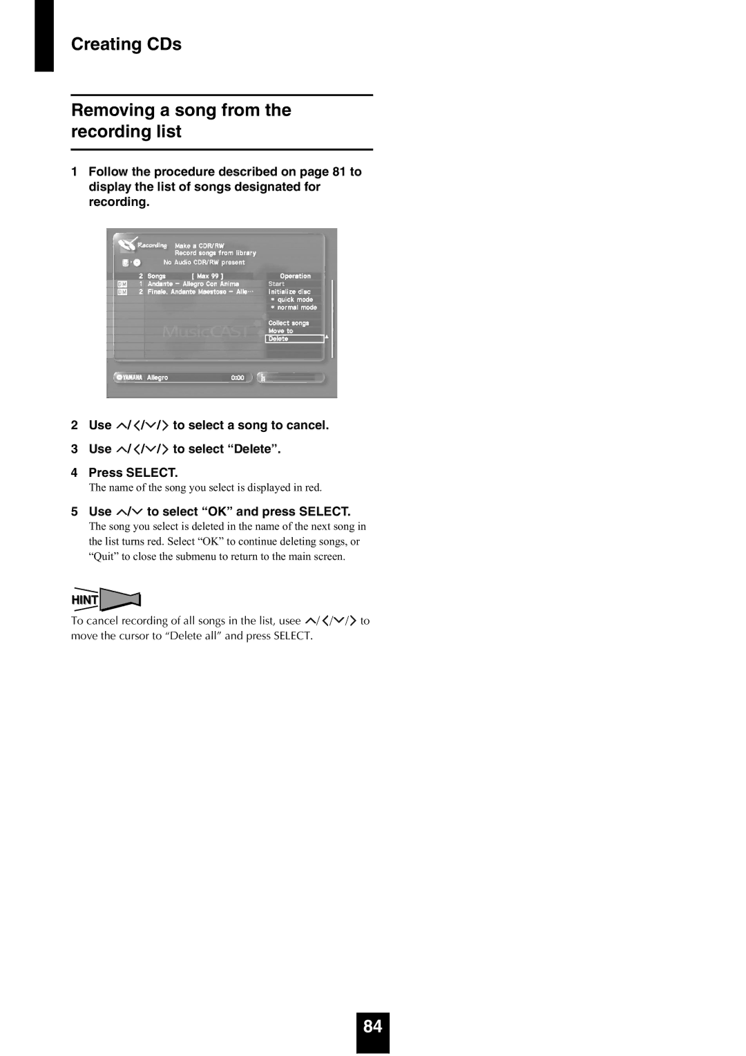 Yamaha mcx-1000 manual Creating CDs Removing a song from the recording list, Use / to select OK and press Select 