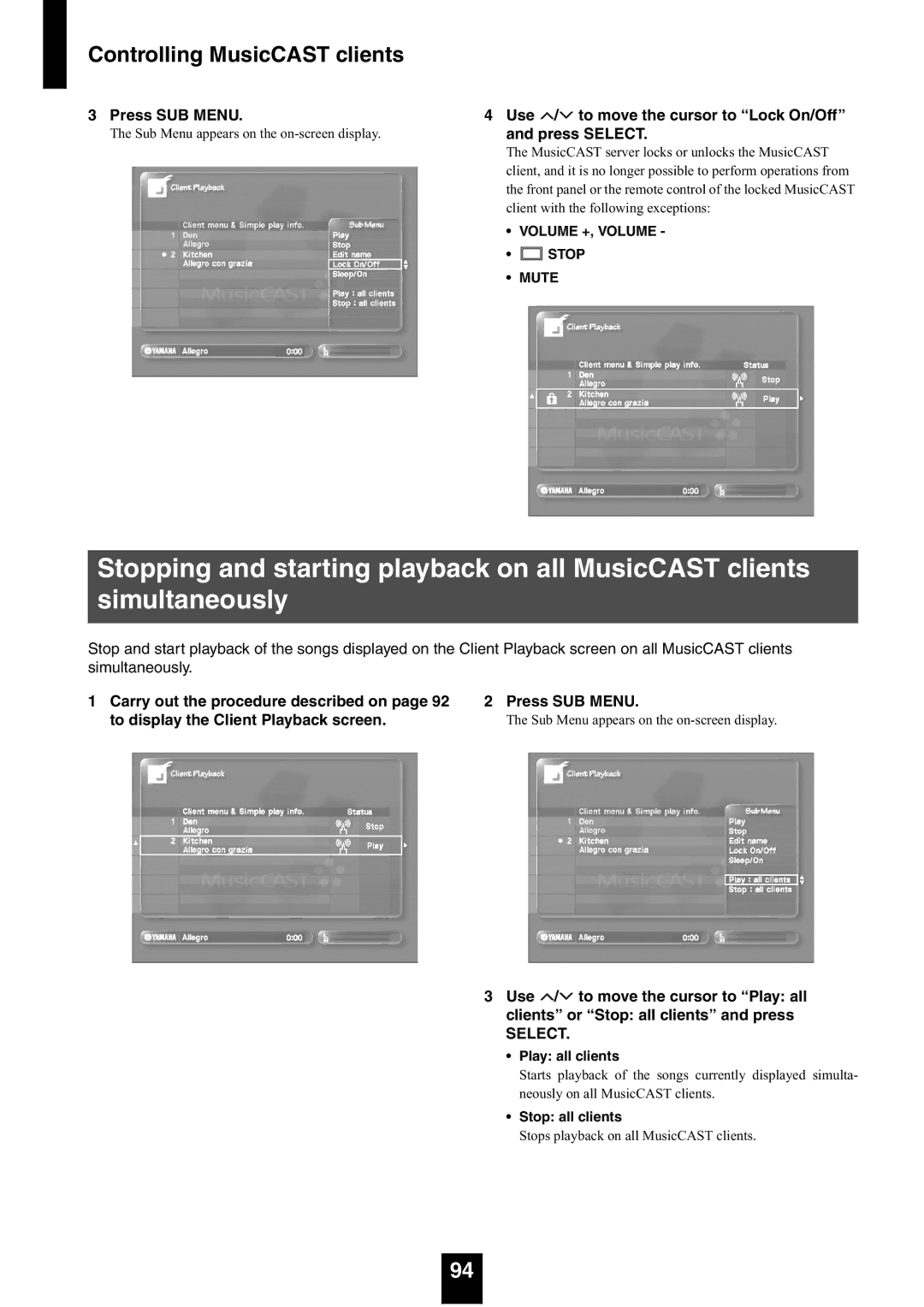 Yamaha mcx-1000 manual Press SUB Menu Use / to move the cursor to Lock On/Off, Play all clients, Stop all clients 