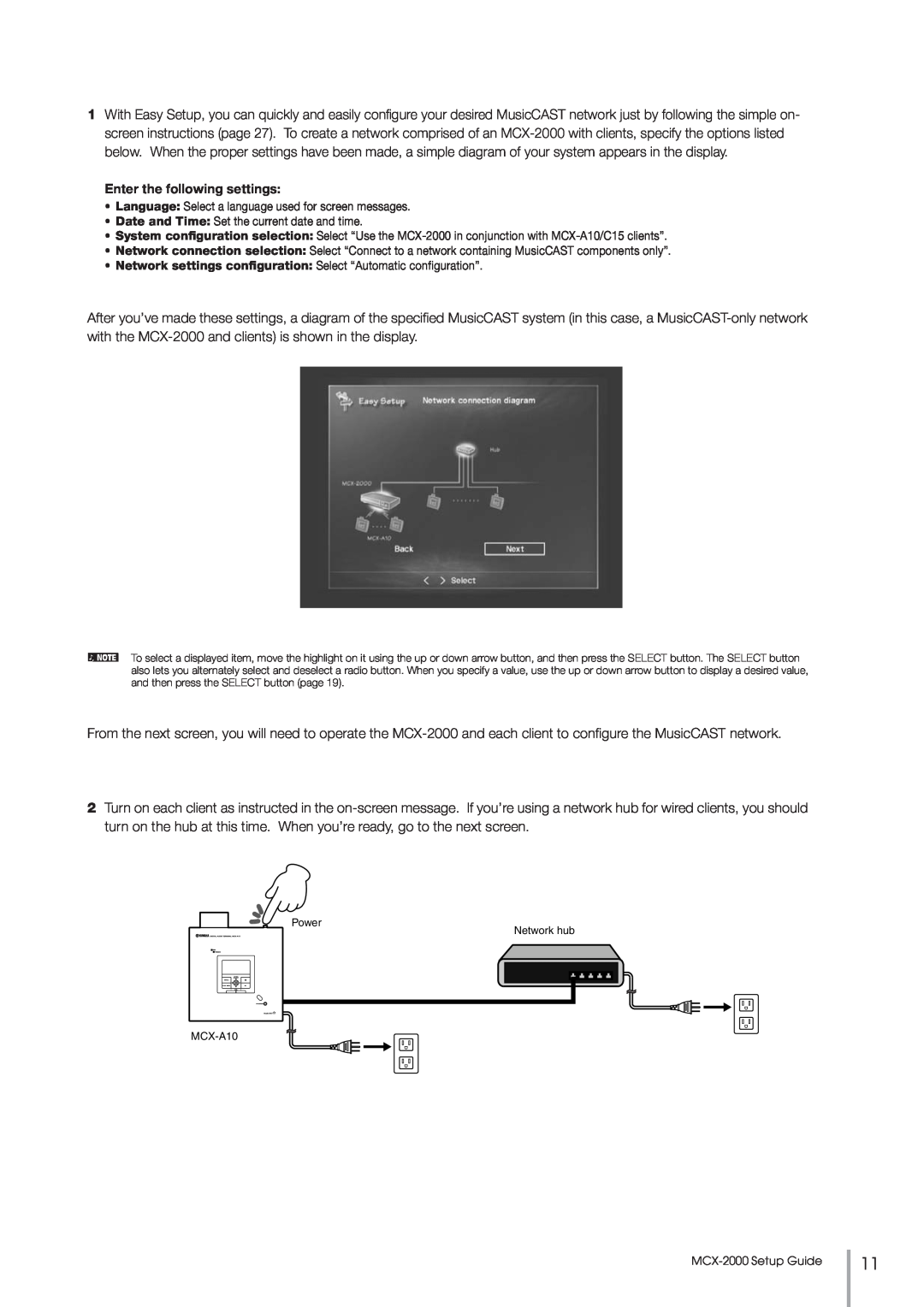 Yamaha MCX-2000 setup guide Enter the following settings 