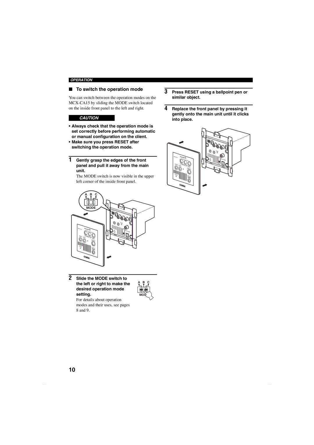 Yamaha MCX-CA15 owner manual To switch the operation mode 