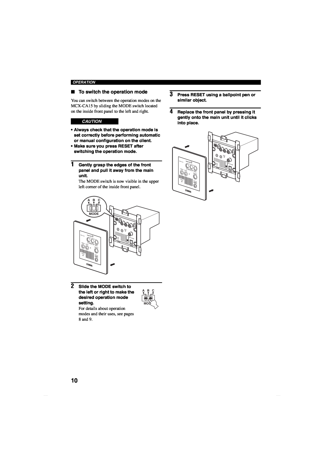 Yamaha MCX-CA15 owner manual To switch the operation mode 