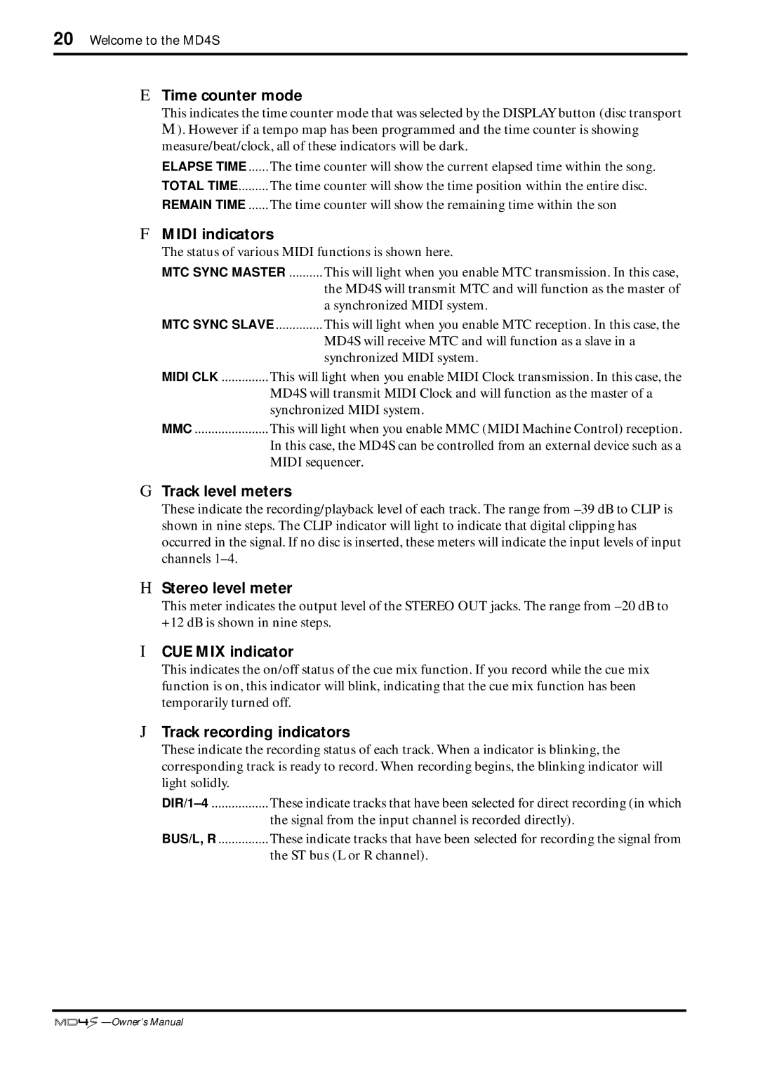 Yamaha MD4S owner manual Time counter mode, Midi indicators, Track level meters, Stereo level meter, CUE MIX indicator 