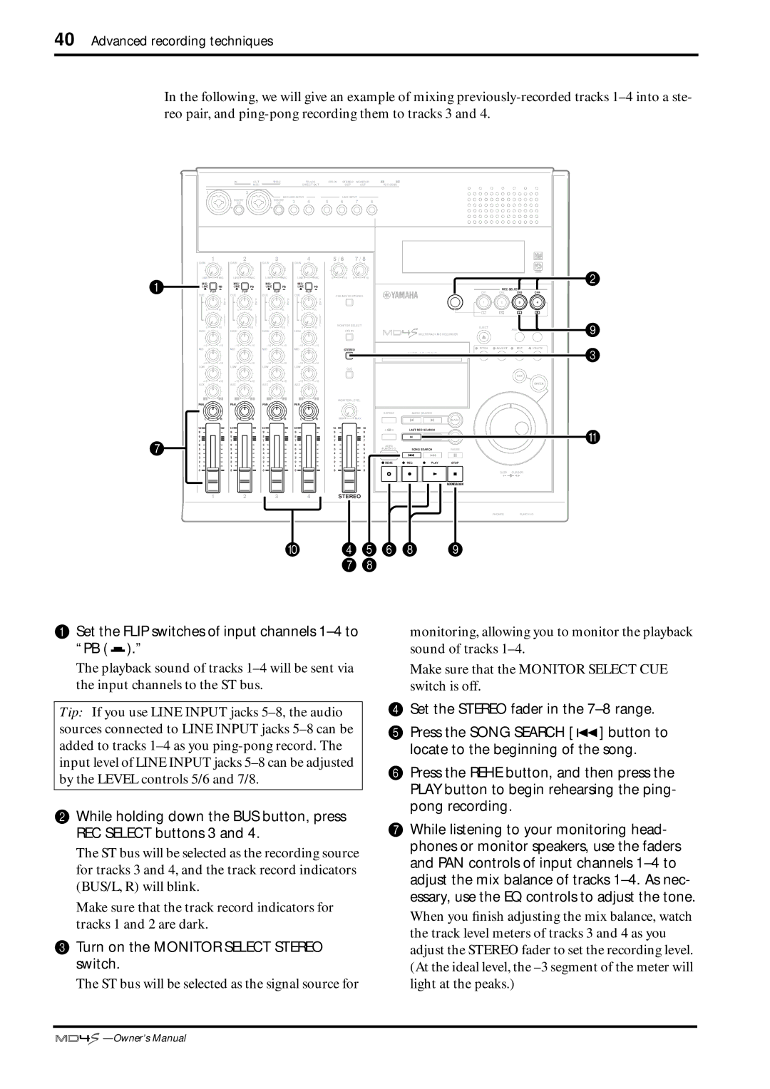 Yamaha MD4S owner manual Set the Flip switches of input channels 1-4 to PB, Turn on the Monitor Select Stereo switch 