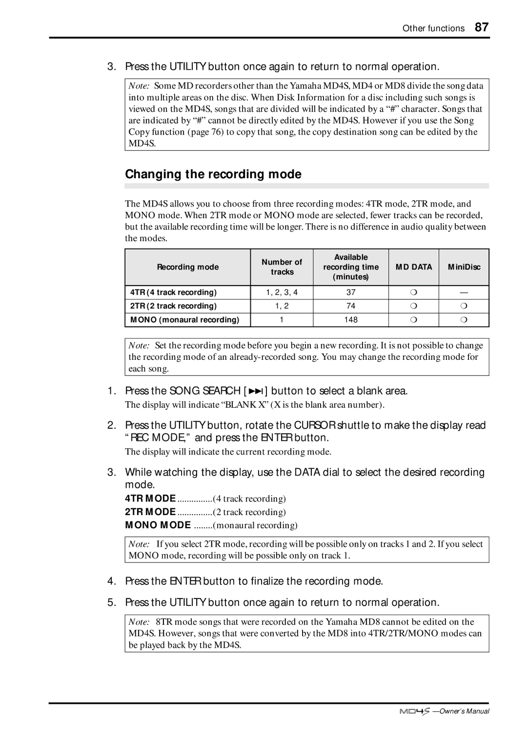 Yamaha MD4S owner manual Changing the recording mode, Press the Song Search button to select a blank area 