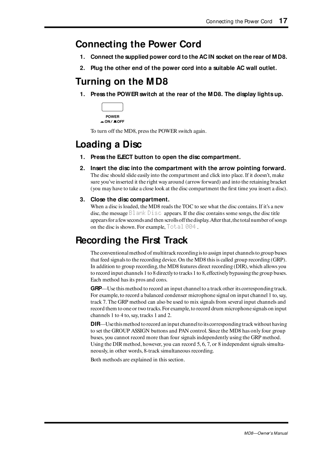 Yamaha owner manual Connecting the Power Cord, Turning on the MD8, Loading a Disc, Recording the First Track 