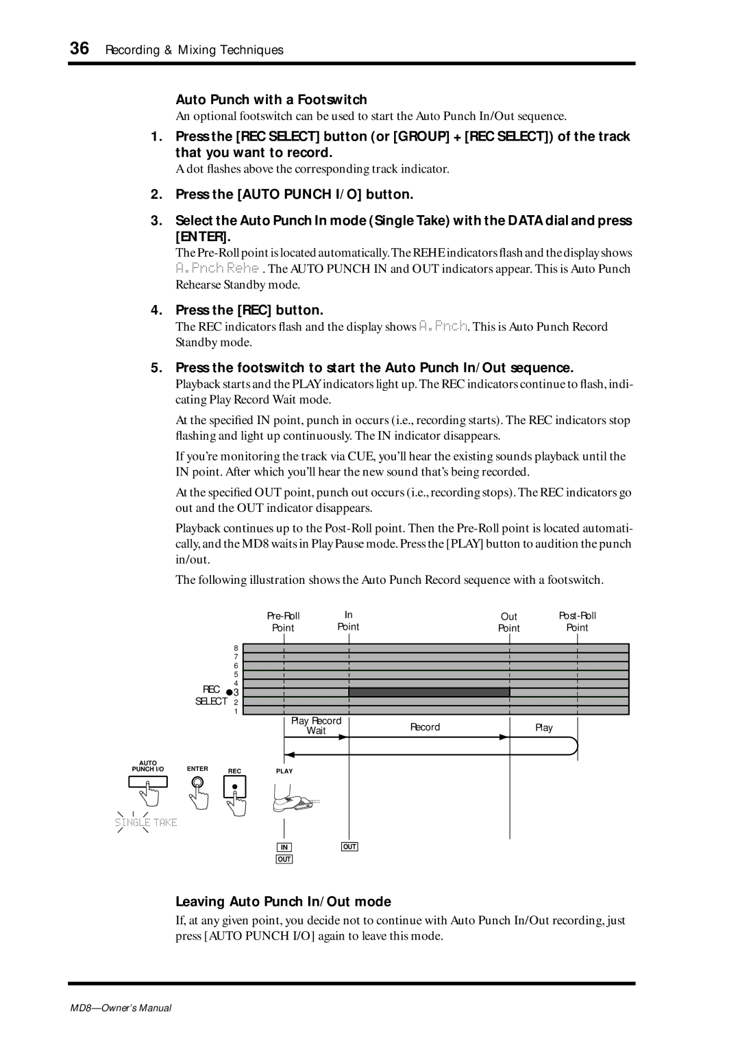 Yamaha MD8 owner manual Auto Punch with a Footswitch, Leaving Auto Punch In/Out mode 