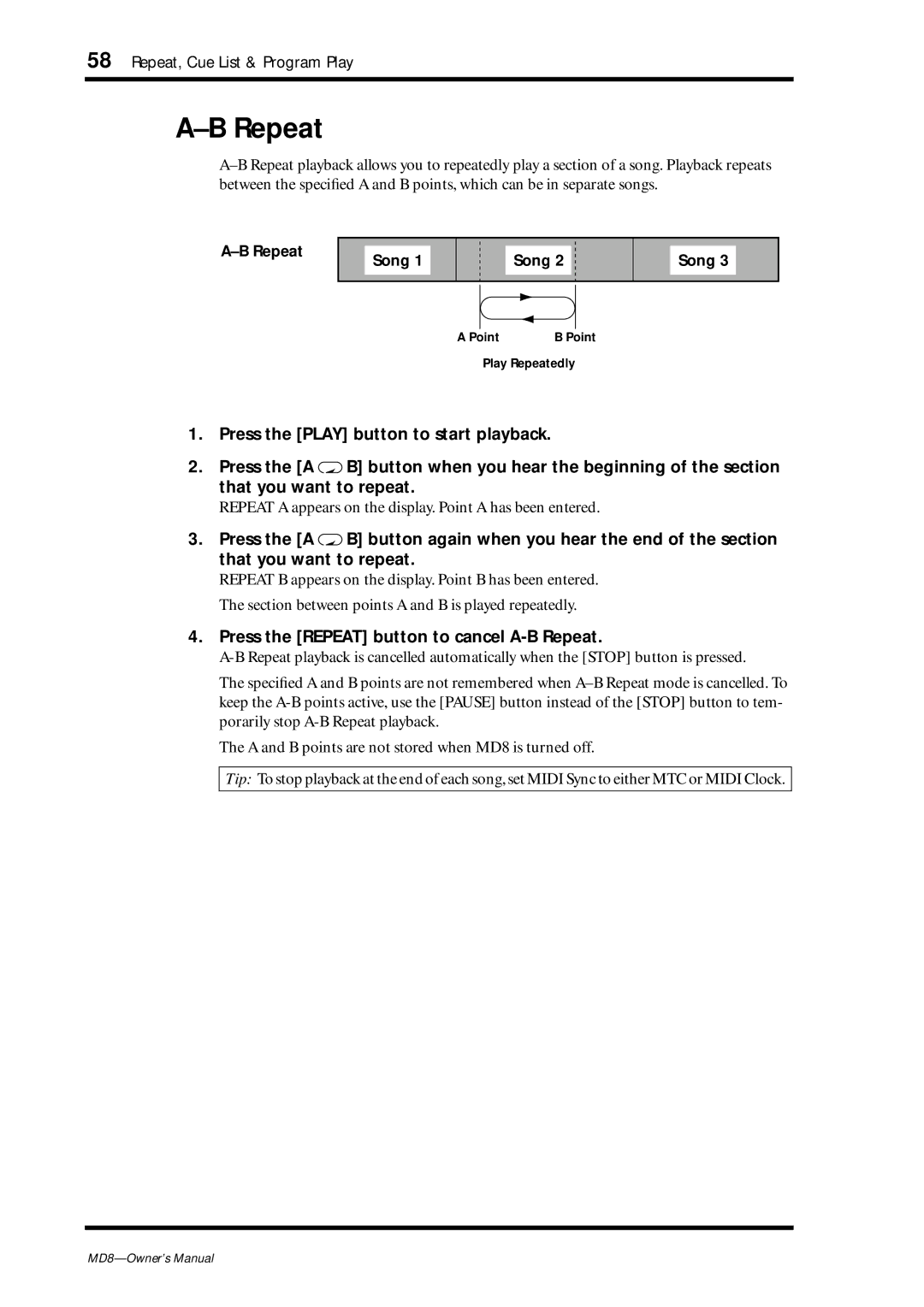 Yamaha MD8 owner manual Press the Repeat button to cancel A-B Repeat, Repeat Song 