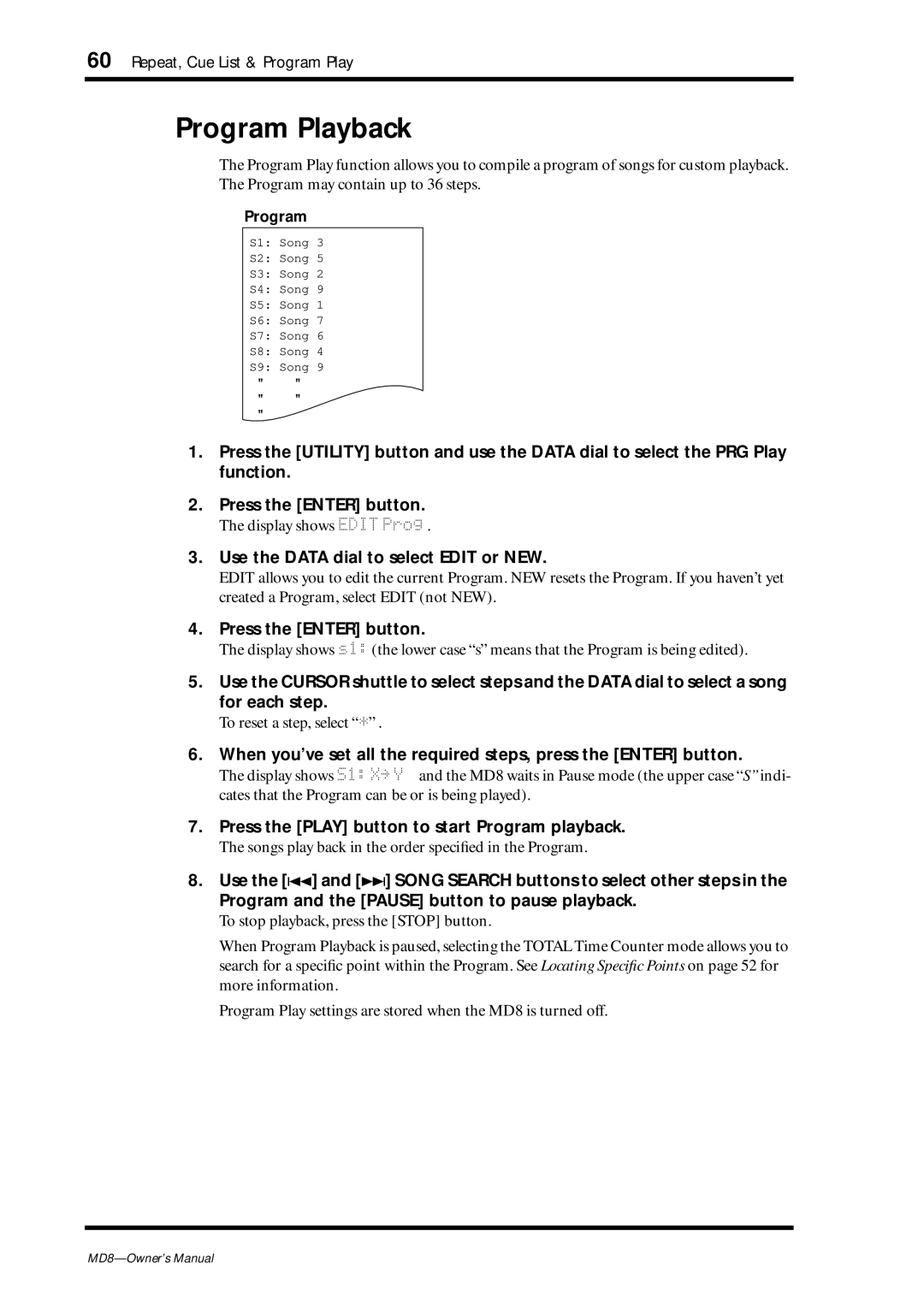 Yamaha MD8 owner manual Program Playback, Press the Play button to start Program playback 