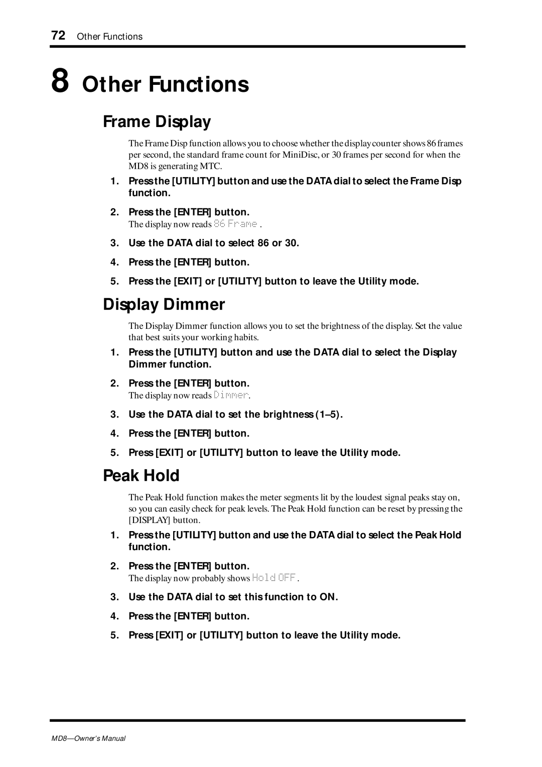 Yamaha MD8 owner manual Other Functions, Frame Display, Display Dimmer, Peak Hold 