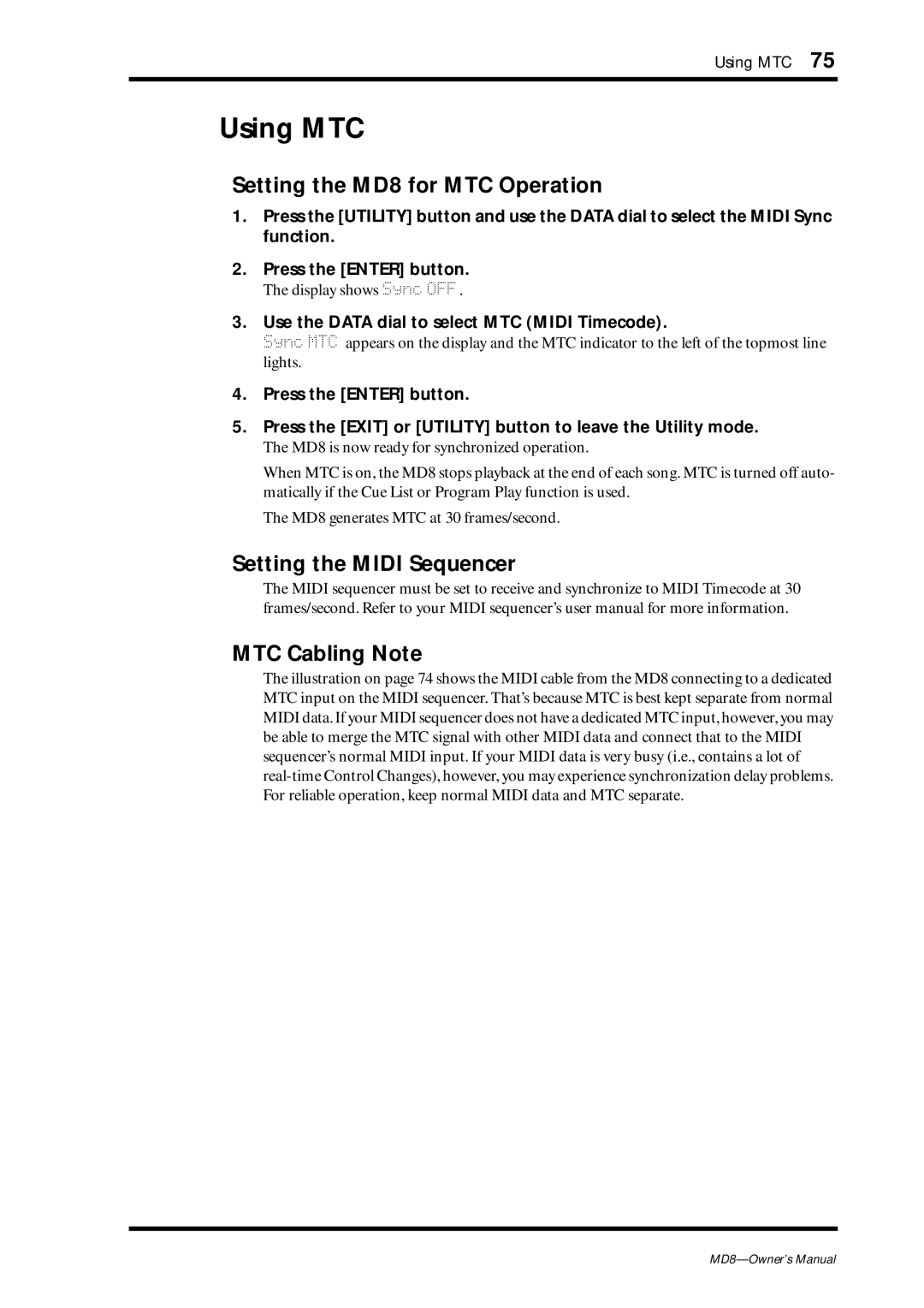 Yamaha owner manual Using MTC, Setting the MD8 for MTC Operation, Setting the Midi Sequencer MTC Cabling Note 