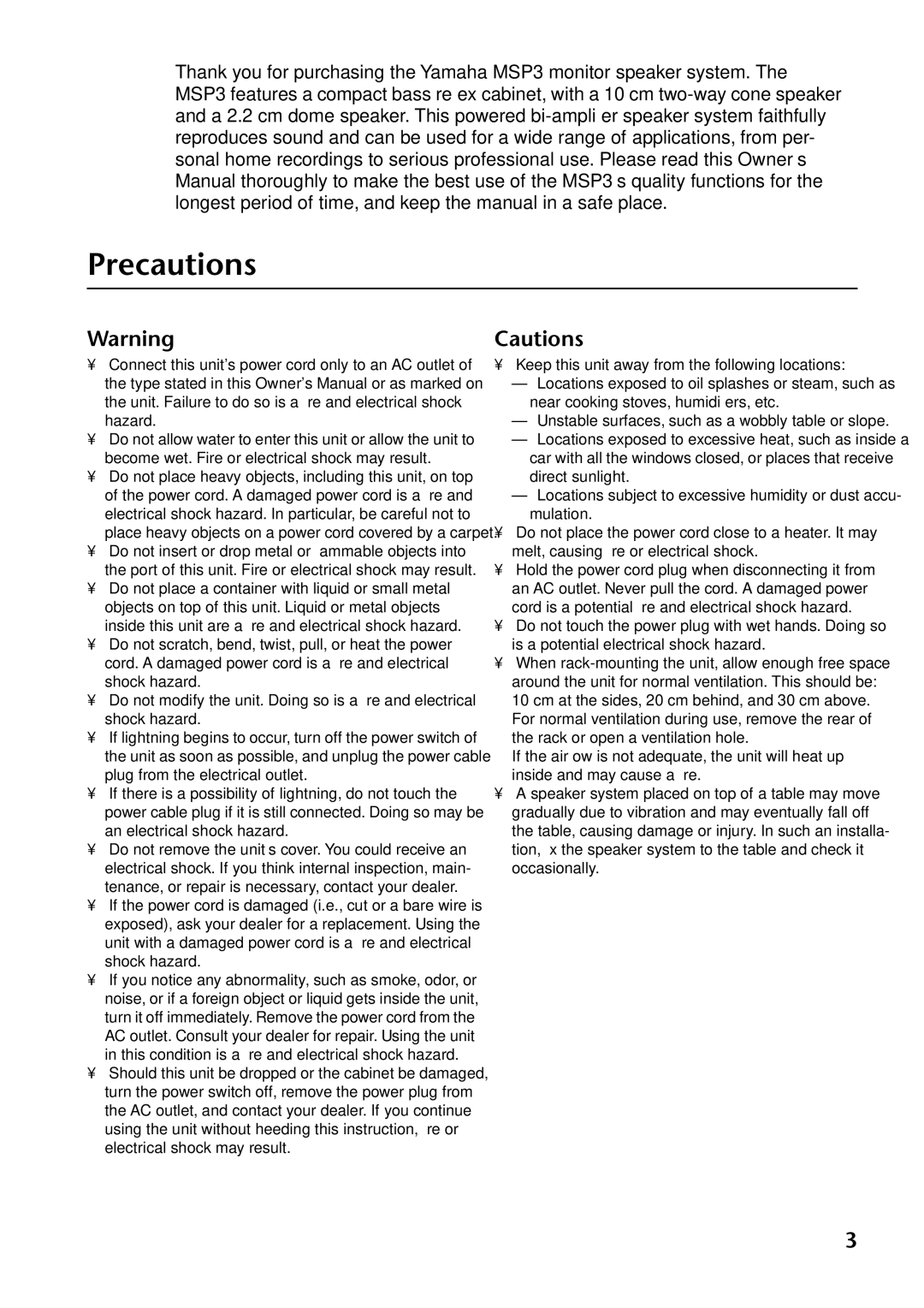 Yamaha MSP3 owner manual Precautions 