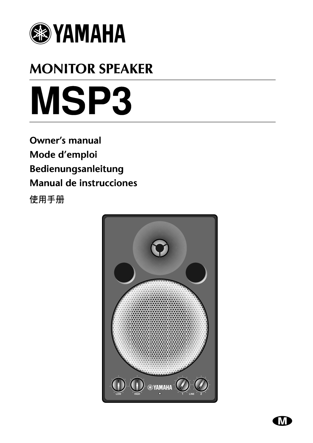 Yamaha MSP3 owner manual Monitor Speaker, Manual de instrucciones, High, Line 