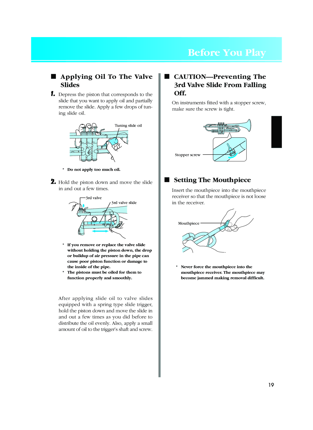 Yamaha Musical Instrument owner manual Applying Oil To The Valve Slides, Setting The Mouthpiece 