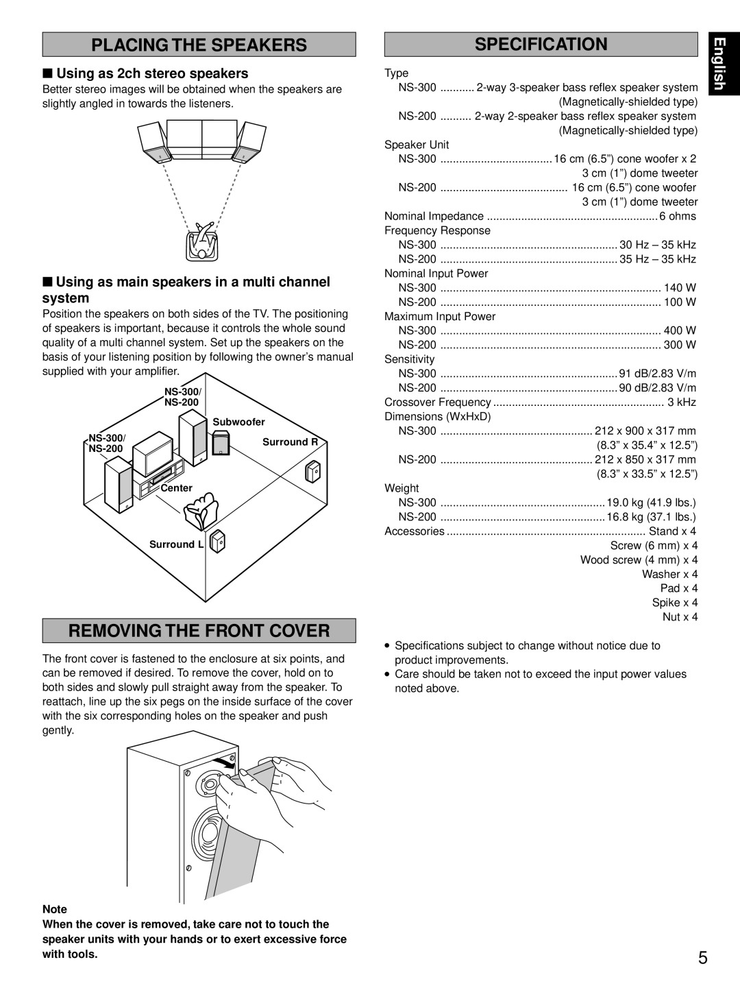 Yamaha NS-200, NS-300 owner manual Placing the Speakers, Removing the Front Cover, Using as 2ch stereo speakers 