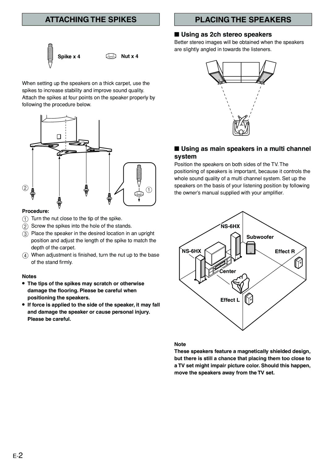 Yamaha NS-6HX owner manual Attaching the Spikes, Placing the Speakers, Using as 2ch stereo speakers 