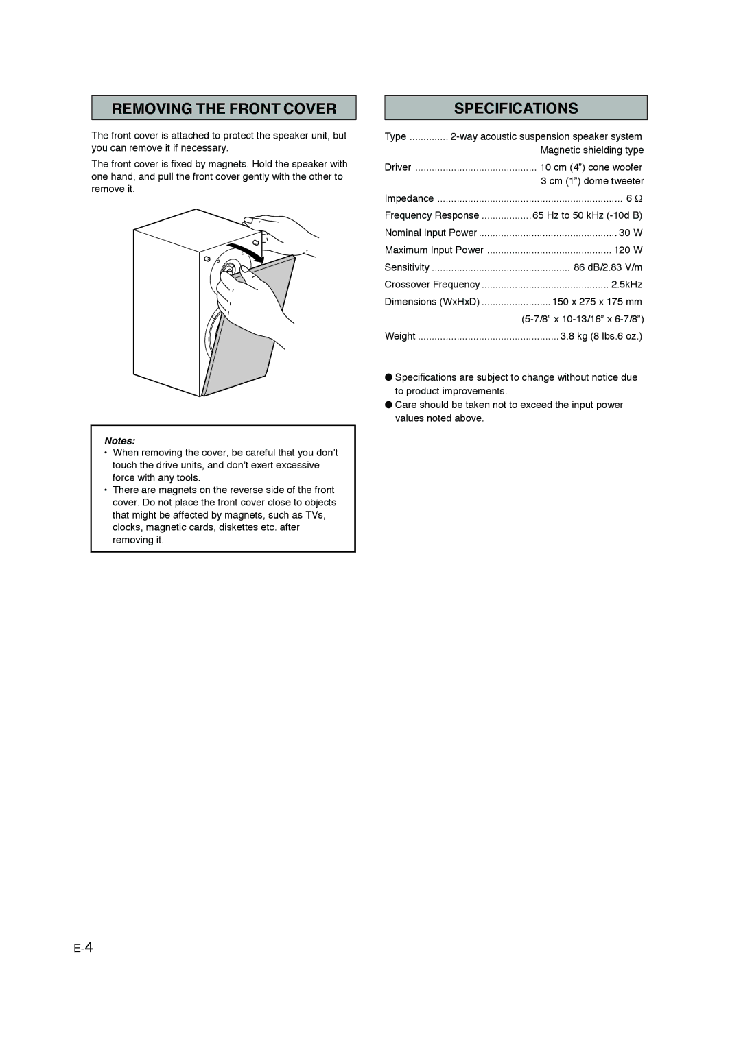 Yamaha NS M325 owner manual Removing the Front Cover, Specifications 