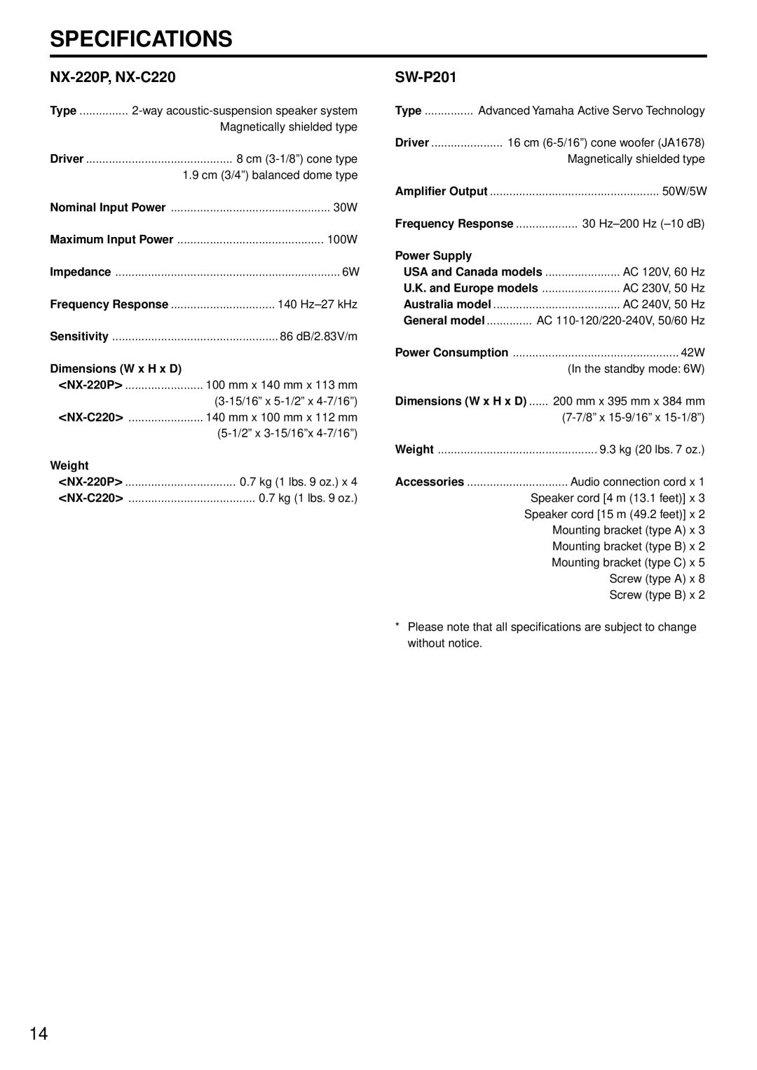 Yamaha NS-P220 owner manual NX-220P, NX-C220, SW-P201, Weight 