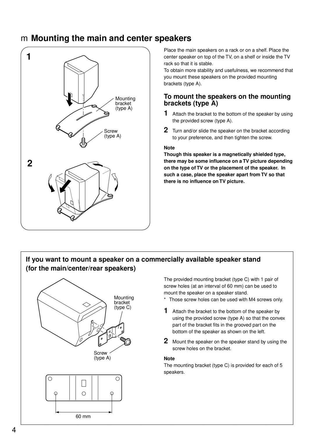 Yamaha NS-P220 owner manual Mounting the main and center speakers, To mount the speakers on the mounting brackets type a 