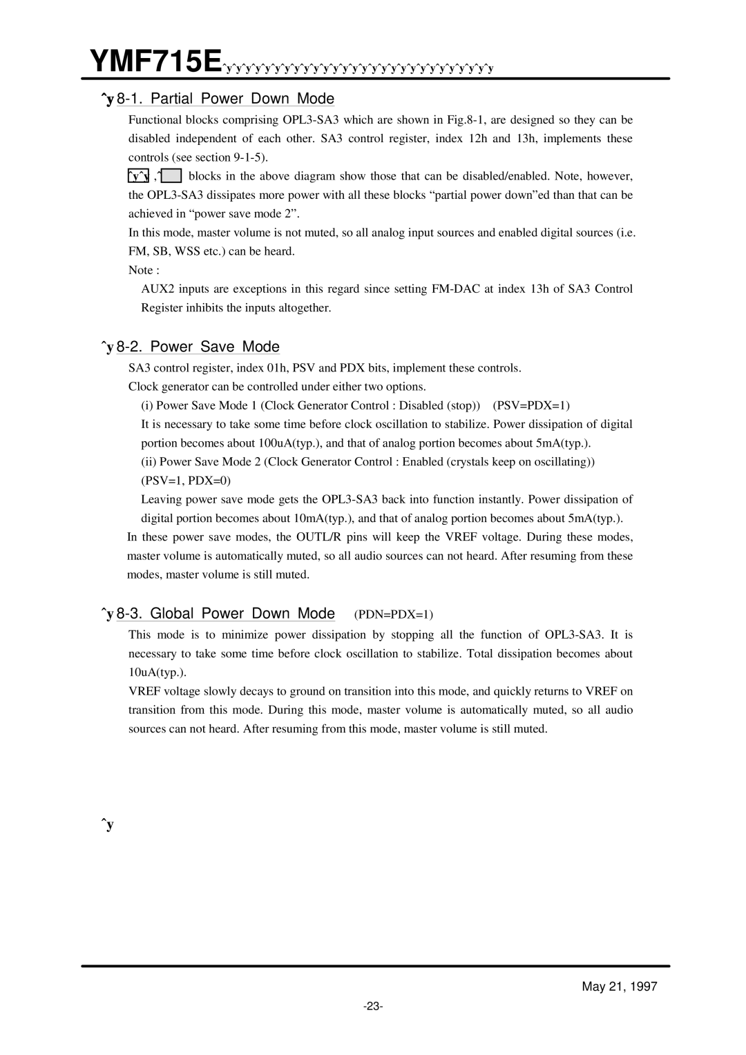 Yamaha OPL3-SA3 specifications Partial Power Down Mode, Power Save Mode, PDN=PDX=1 