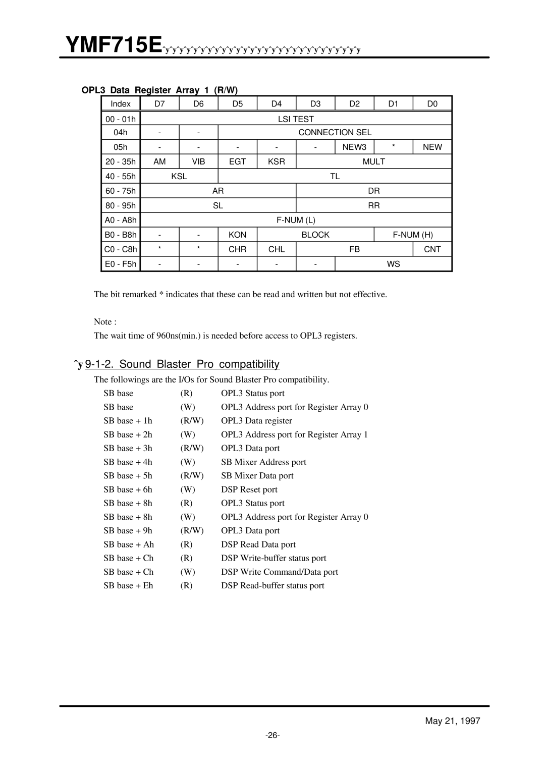 Yamaha OPL3-SA3 specifications Sound Blaster Pro compatibility, OPL3 Data Register Array 1 R/W 