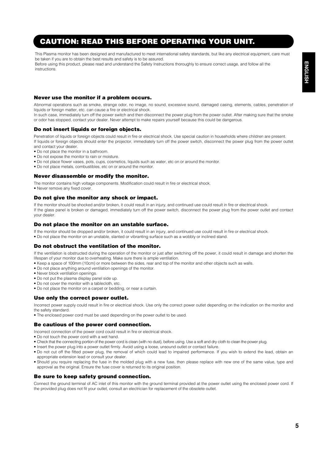 Yamaha pdm-4210 user manual Never use the monitor if a problem occurs, Do not insert liquids or foreign objects 