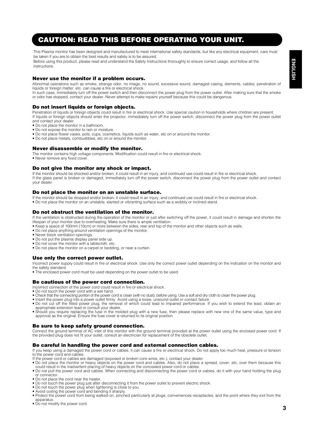 Yamaha PDM-4210E user manual Never use the monitor if a problem occurs, Do not insert liquids or foreign objects 