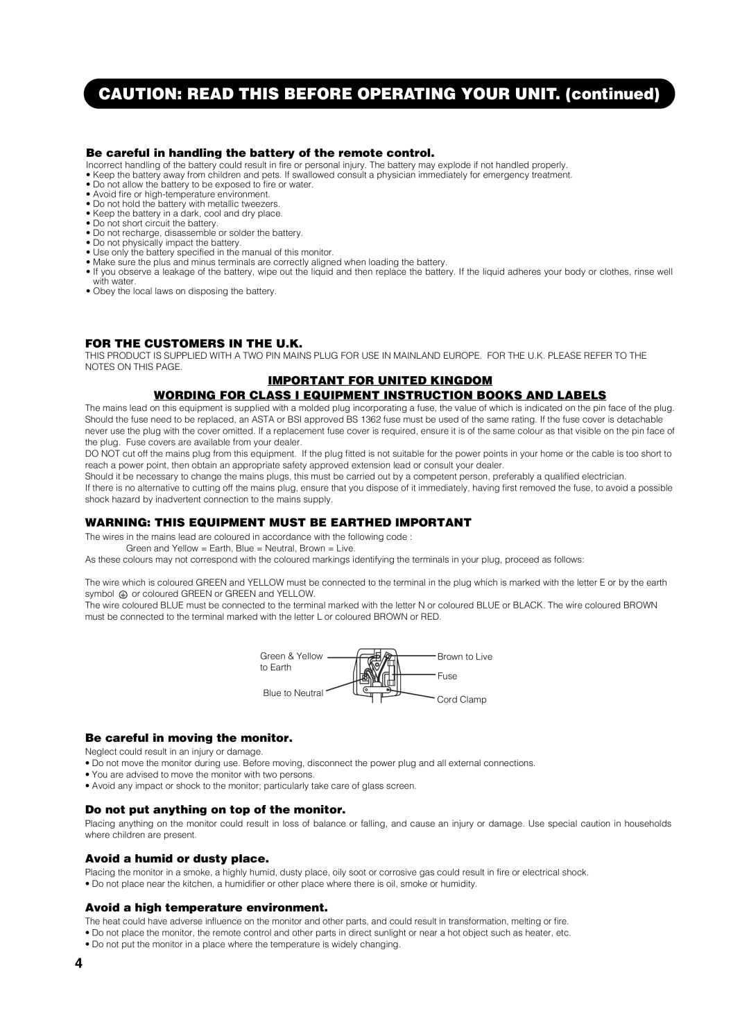 Yamaha PDM-4210E user manual Be careful in handling the battery of the remote control, Be careful in moving the monitor 