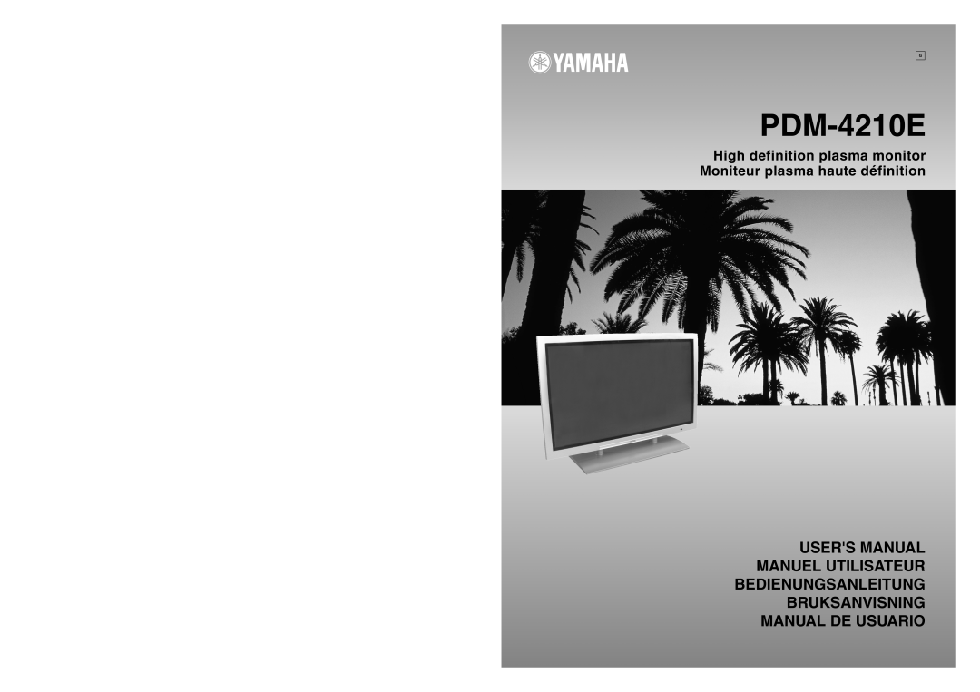Yamaha PDM-4210E user manual High definition plasma monitor Moniteur plasma haute définition 