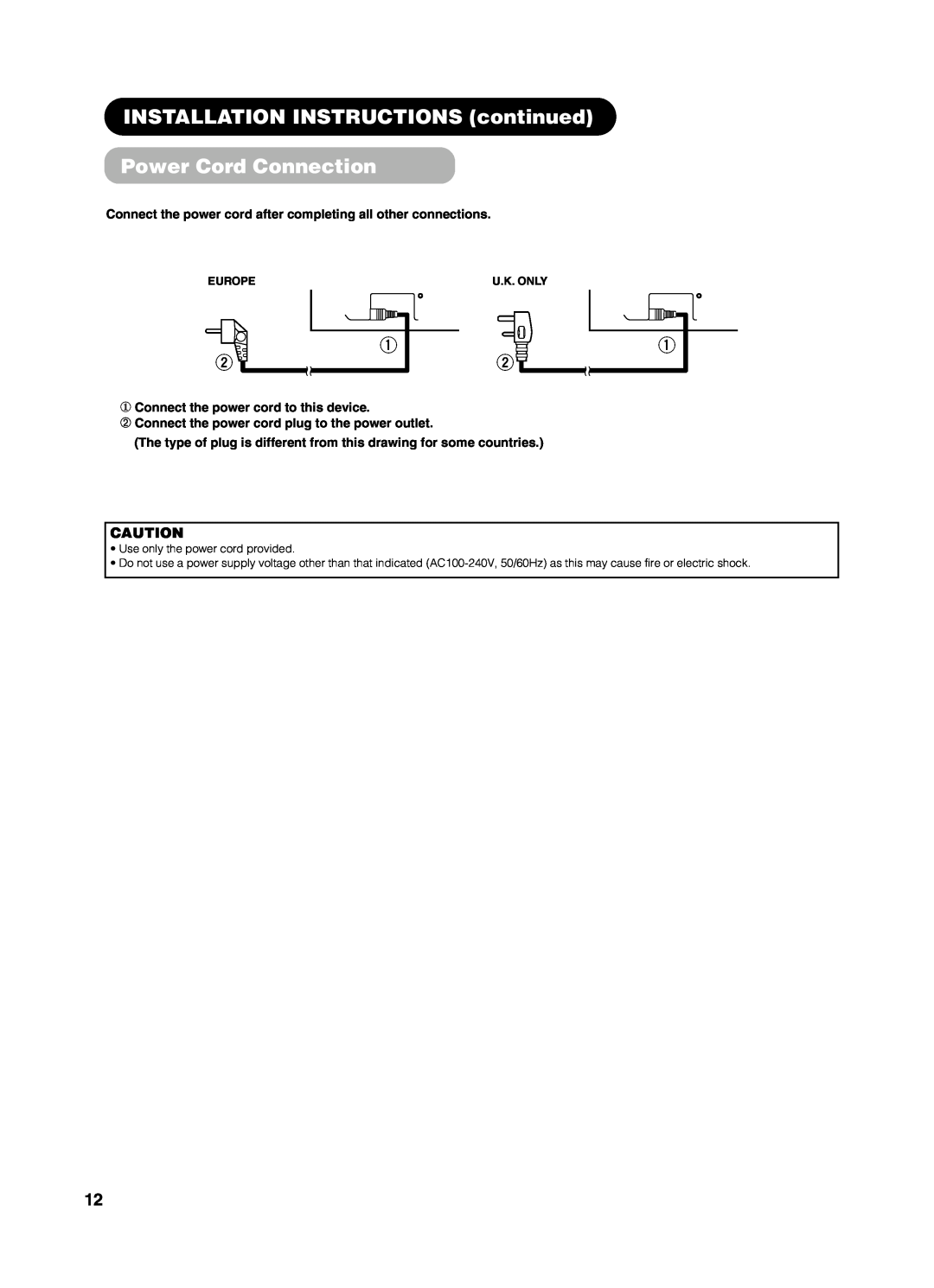 Yamaha PDM-4210E user manual INSTALLATION INSTRUCTIONS continued Power Cord Connection 