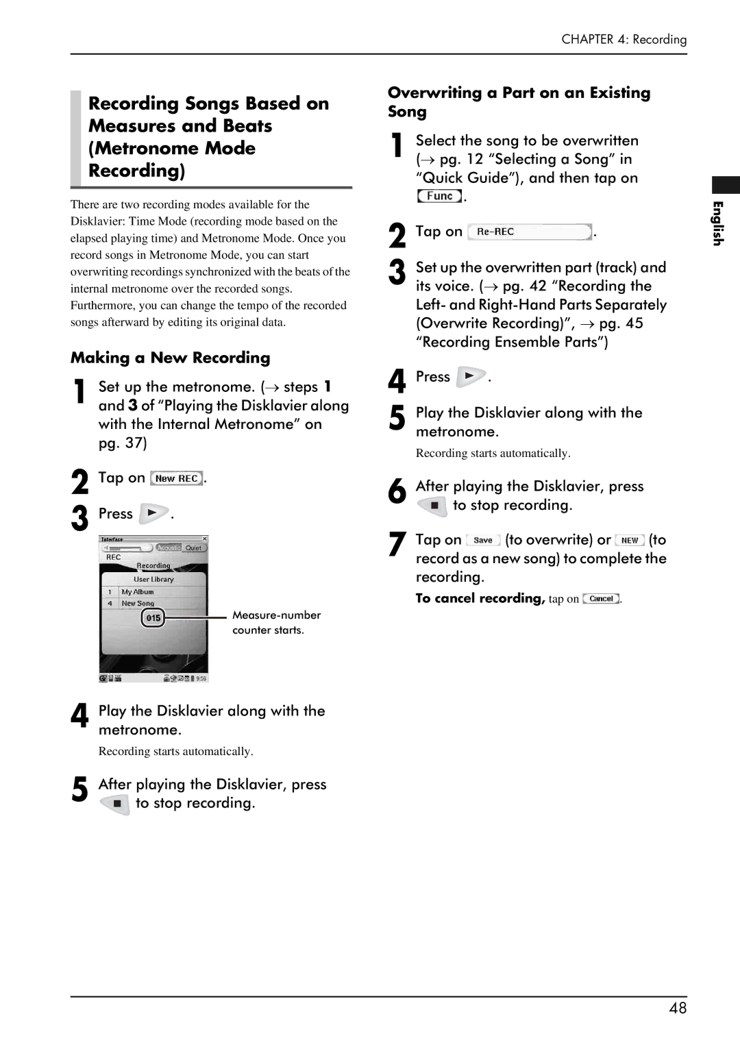 Yamaha piano manual Making a New Recording, Overwriting a Part on an Existing Song, To cancel recording, tap on English 