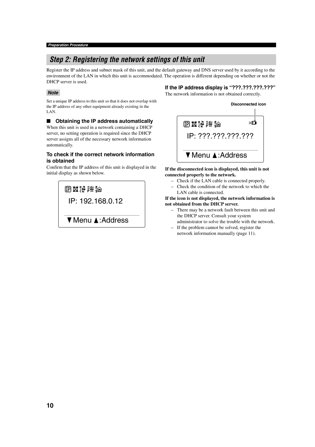 Yamaha PJP-100H owner manual Registering the network settings of this unit, If the IP address display is ???.???.???.??? 