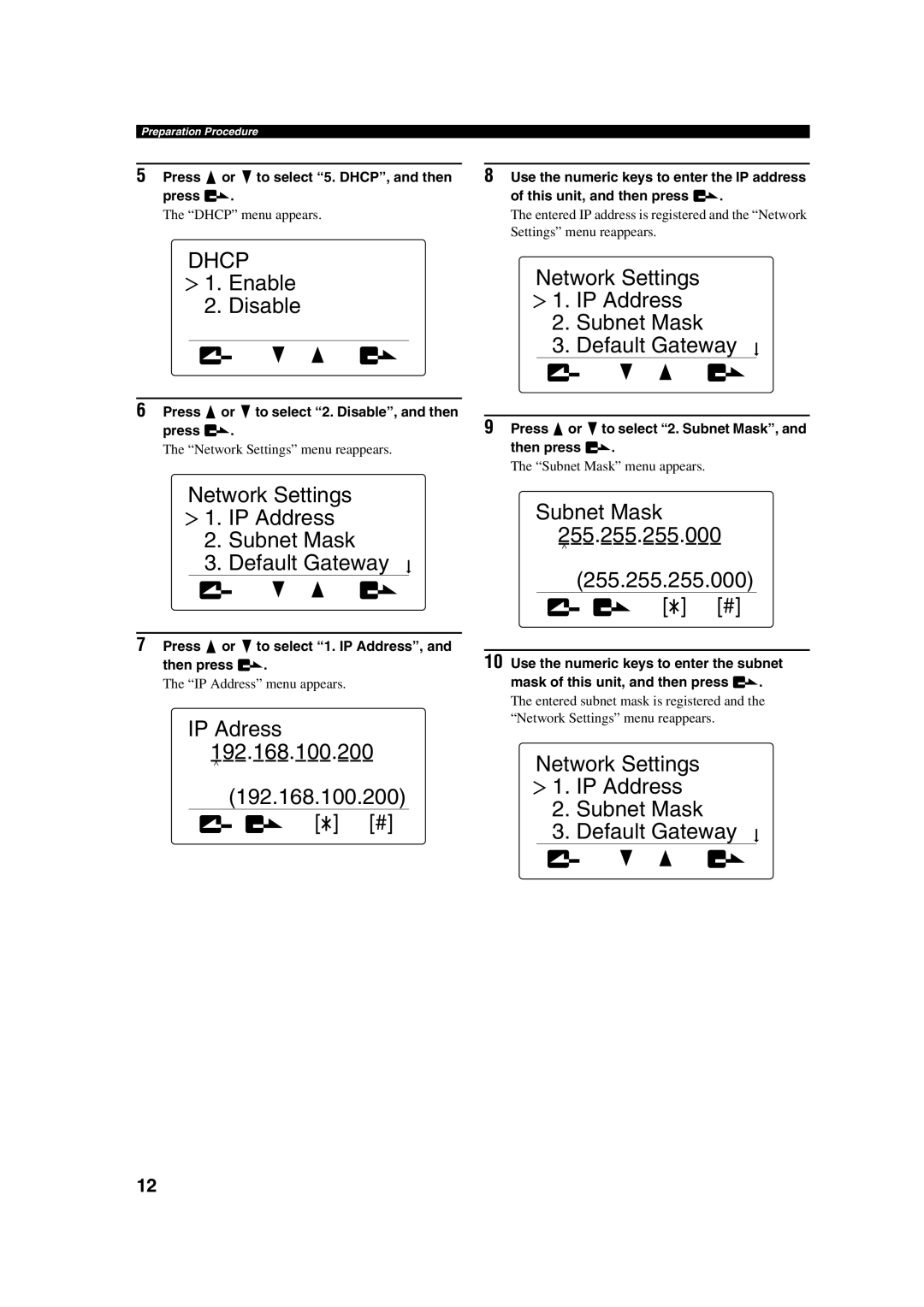 Yamaha PJP-100H owner manual Enable Disable, IP Adress 192.168.100.200, Subnet Mask 255.255.255.000 