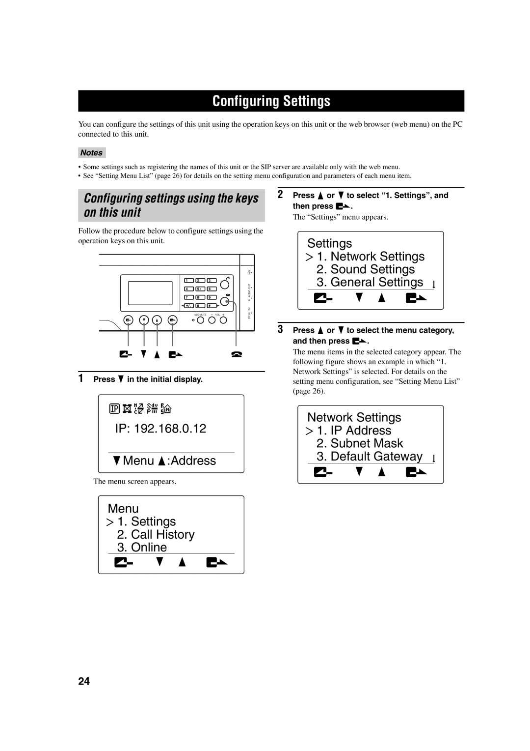 Yamaha PJP-100H owner manual Configuring Settings, Configuring settings using the keys on this unit 