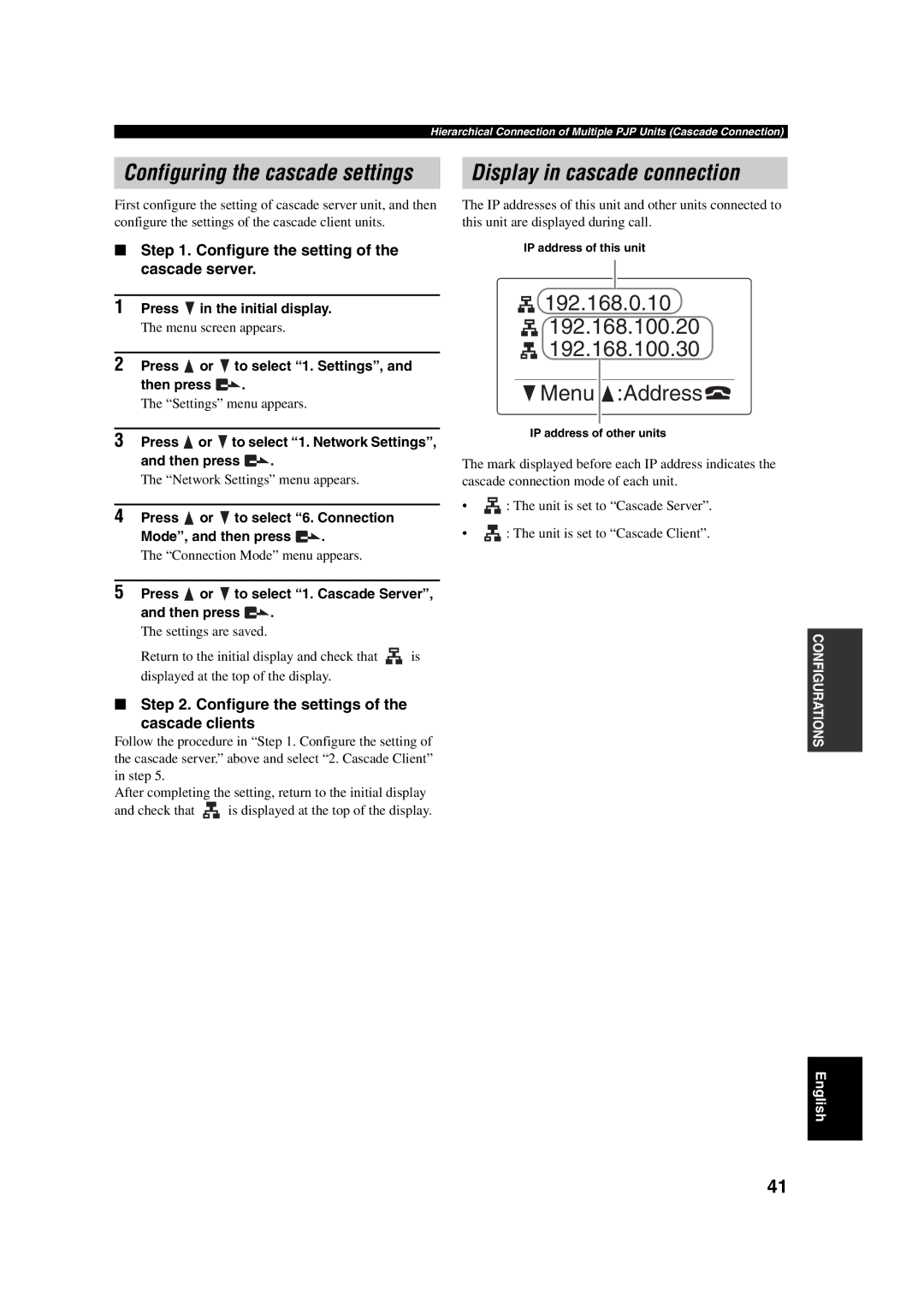 Yamaha PJP-100H owner manual Display in cascade connection, Configure the setting of the cascade server 