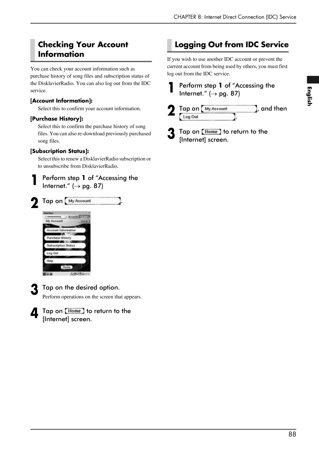 Yamaha PRO/Mark IV manual Checking Your Account Information, Logging Out from IDC Service 