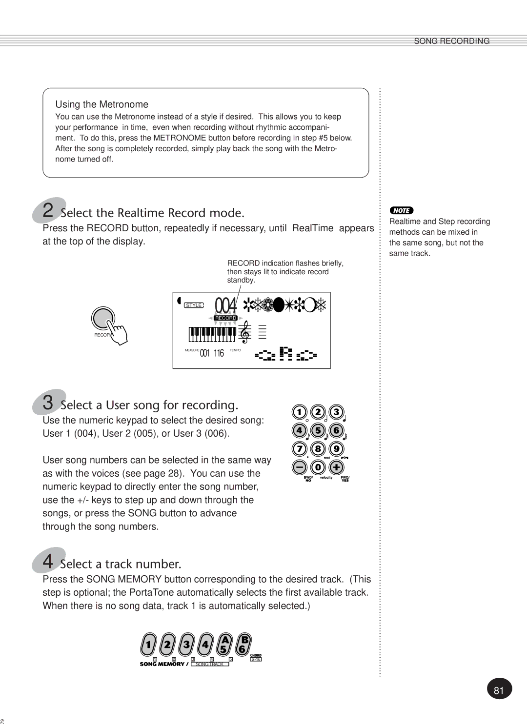 Yamaha Portatone Style 004RealTime, Select the Realtime Record mode, Select a User song for recording, Using the Metronome 