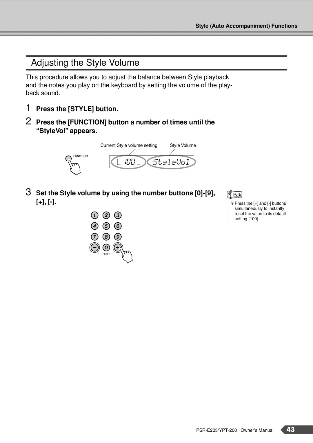 Yamaha YPT-200, PSR-E203 Adjusting the Style Volume, StyleVol, Set the Style volume by using the number buttons 0-9, + 