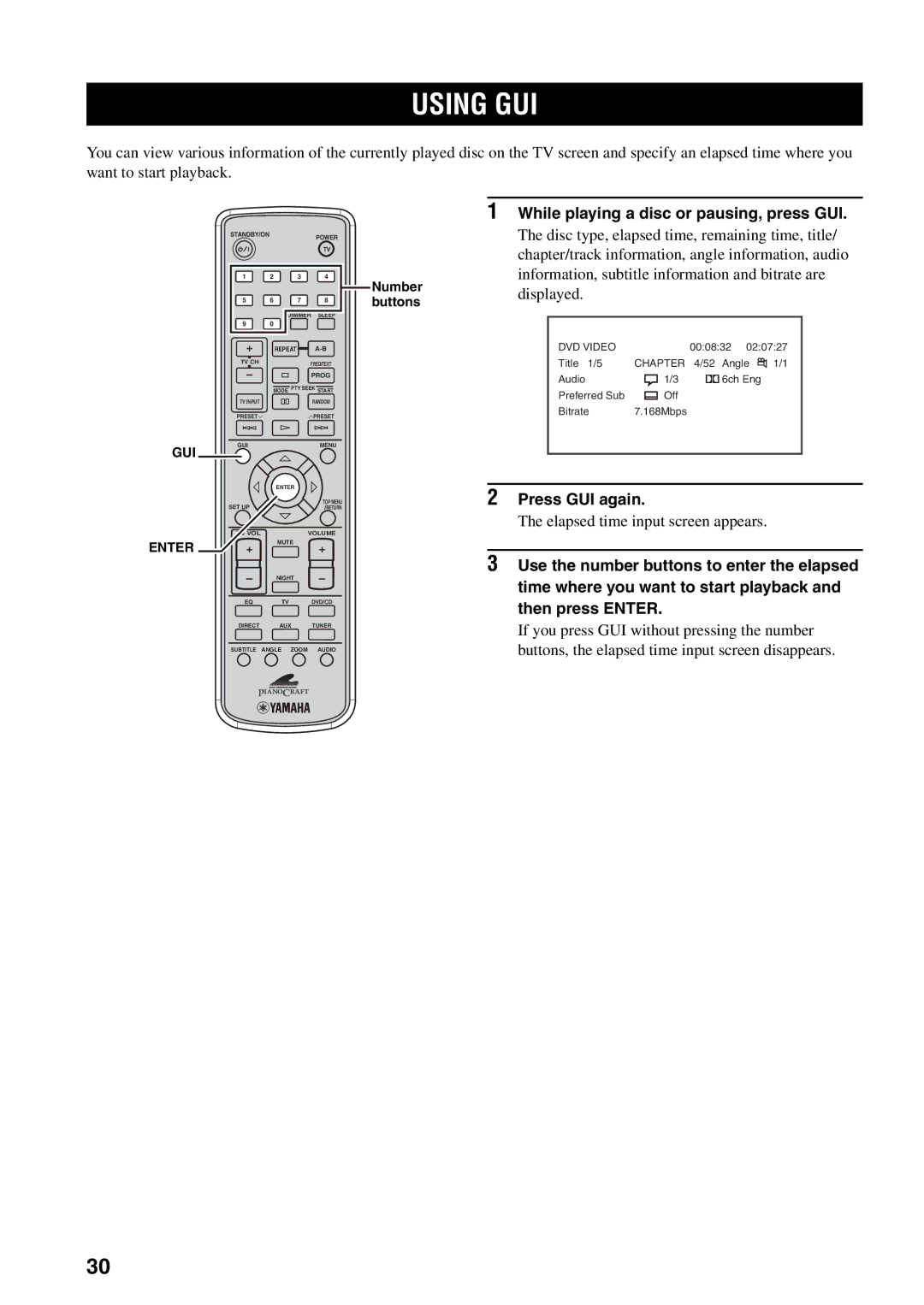 Yamaha RDX-E700 owner manual Using GUI, While playing a disc or pausing, press GUI, Press GUI again 