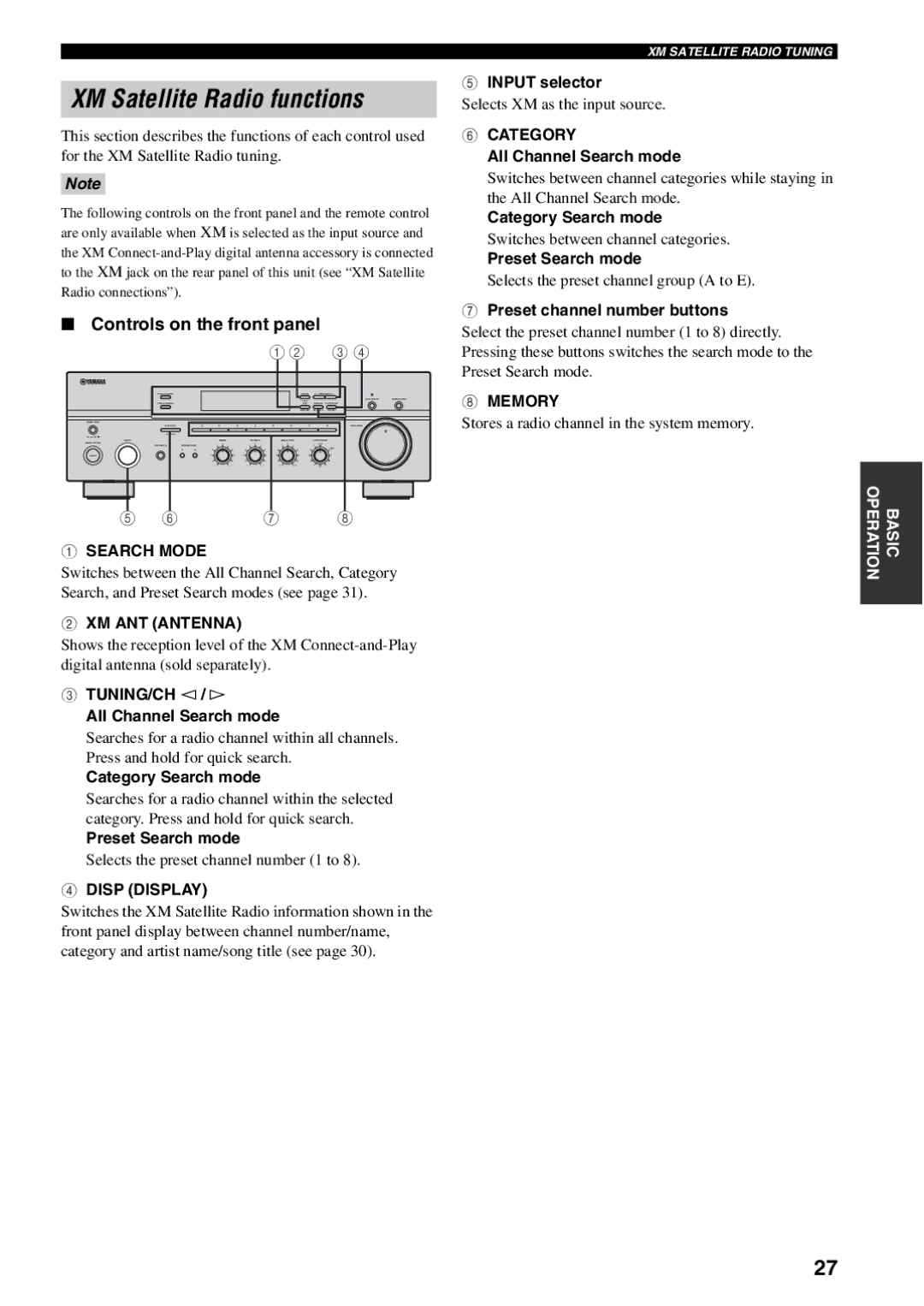 Yamaha RX-497 owner manual XM Satellite Radio functions, Controls on the front panel 