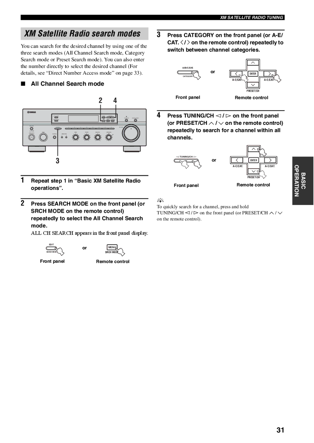 Yamaha RX-497 owner manual XM Satellite Radio search modes, All Channel Search mode 