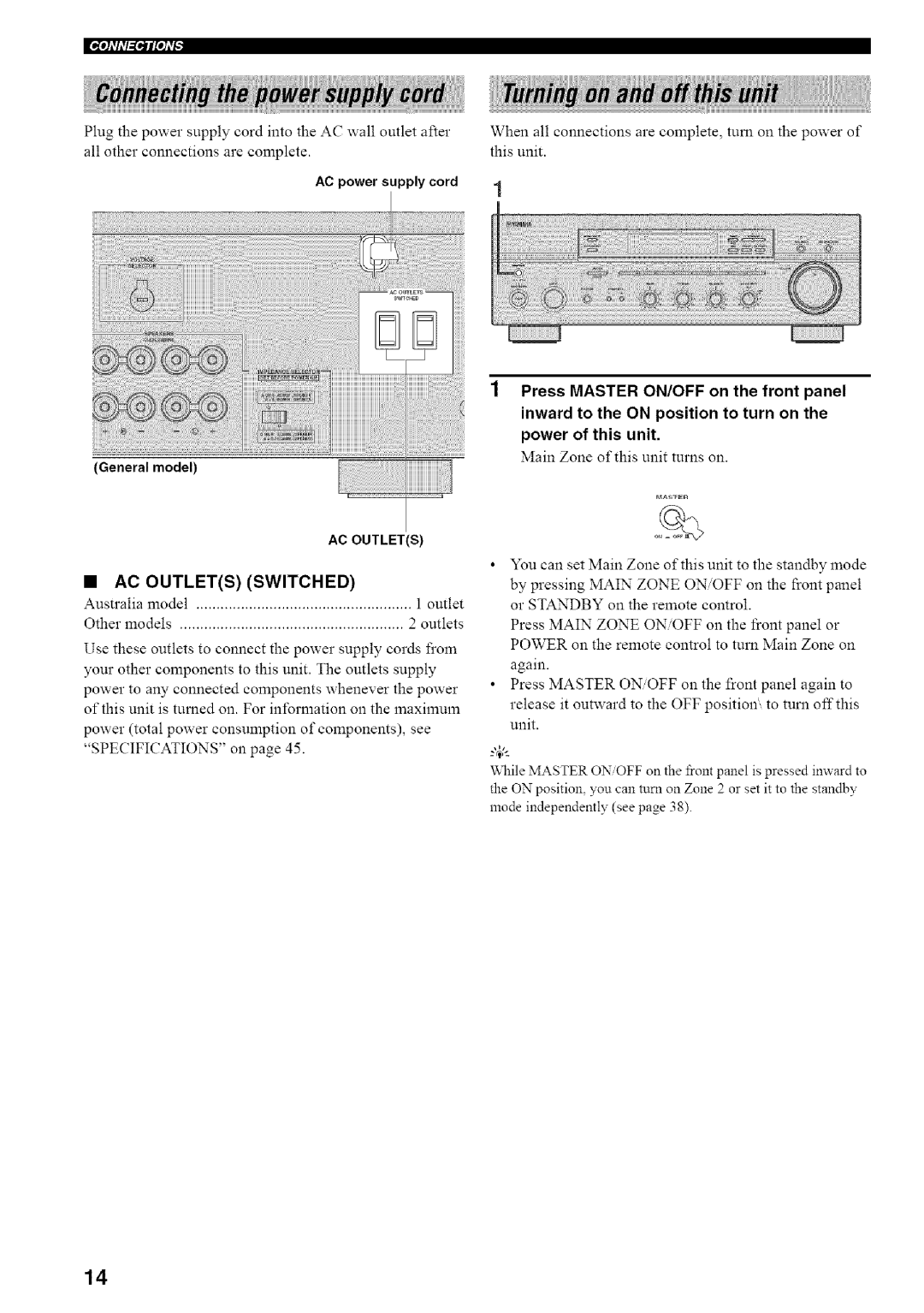 Yamaha RX-497 owner manual •Ac Outlets Switched, I tflll qlh, Press MASTER ON/OFF on the front panel, power of this unit 