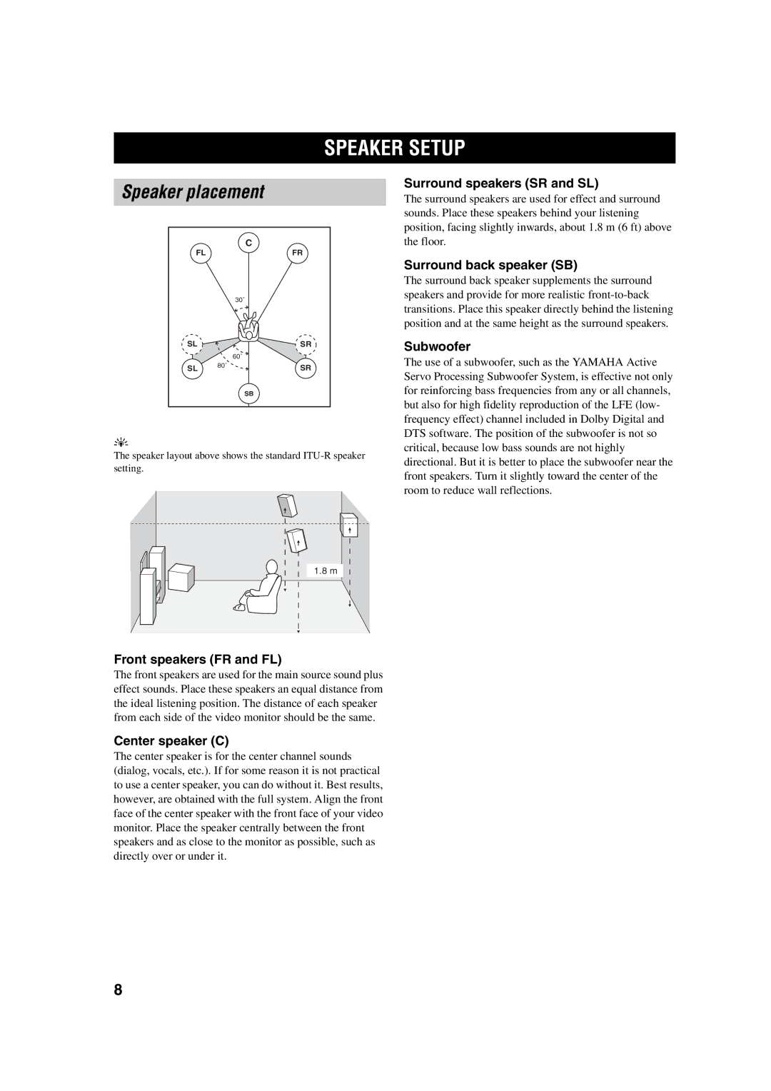 Yamaha RX-SL100RDS owner manual Speaker Setup, Speaker placement 