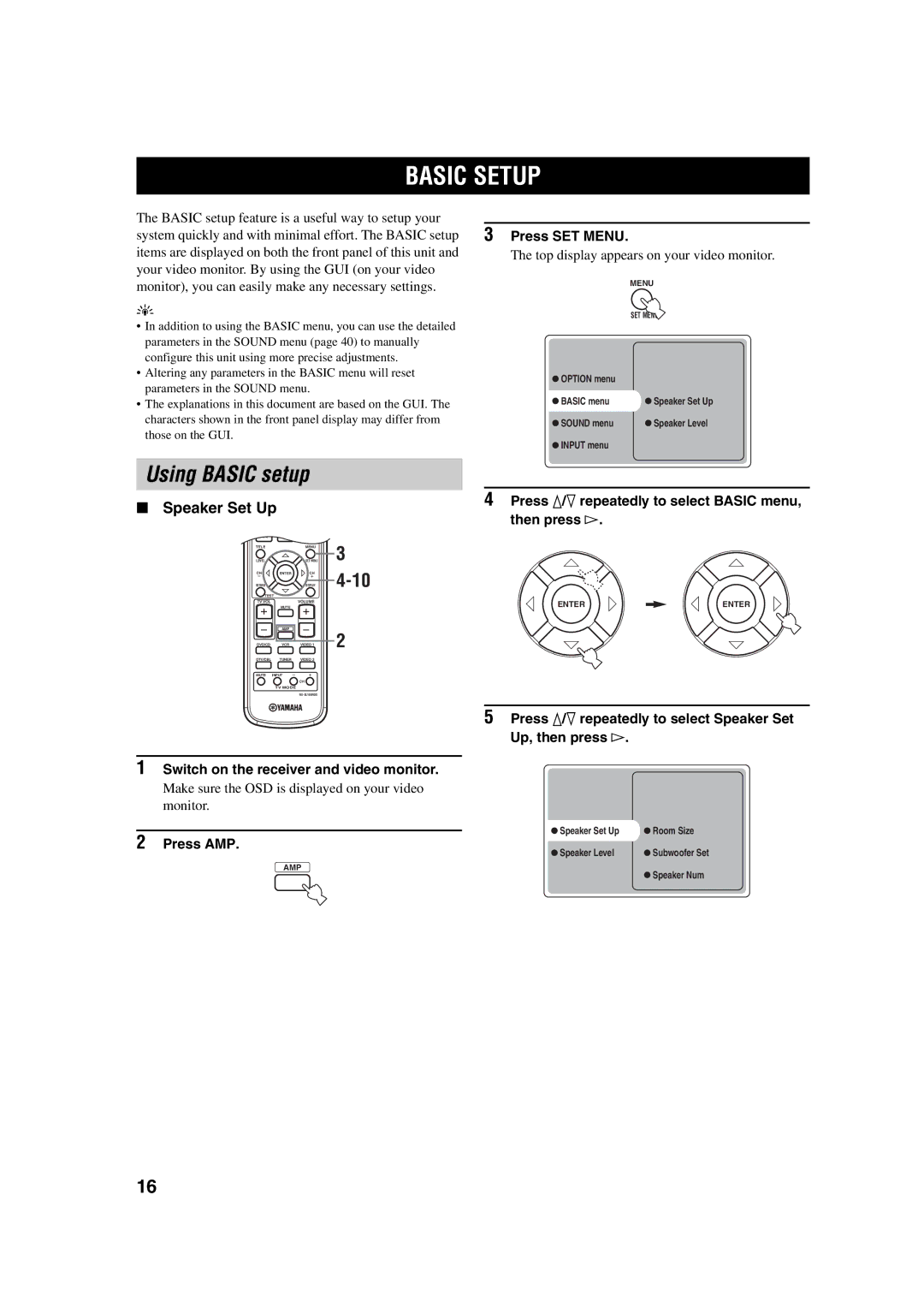 Yamaha RX-SL100RDS owner manual Basic Setup, Using Basic setup, Speaker Set Up 